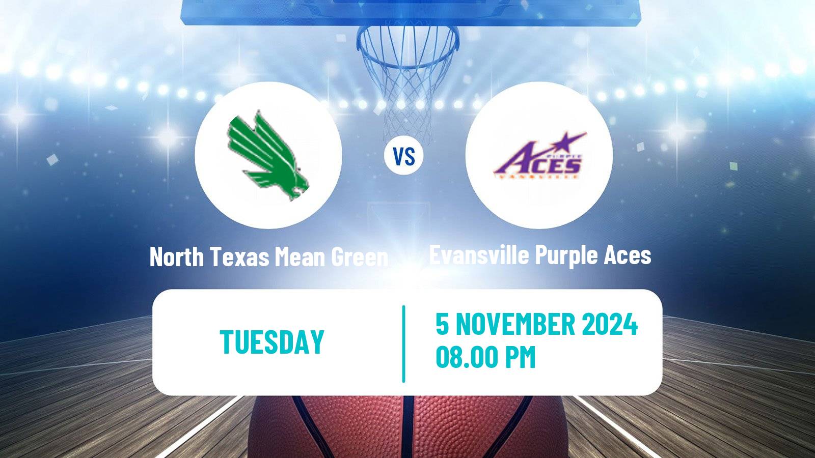 Basketball NCAA College Basketball North Texas Mean Green - Evansville Purple Aces