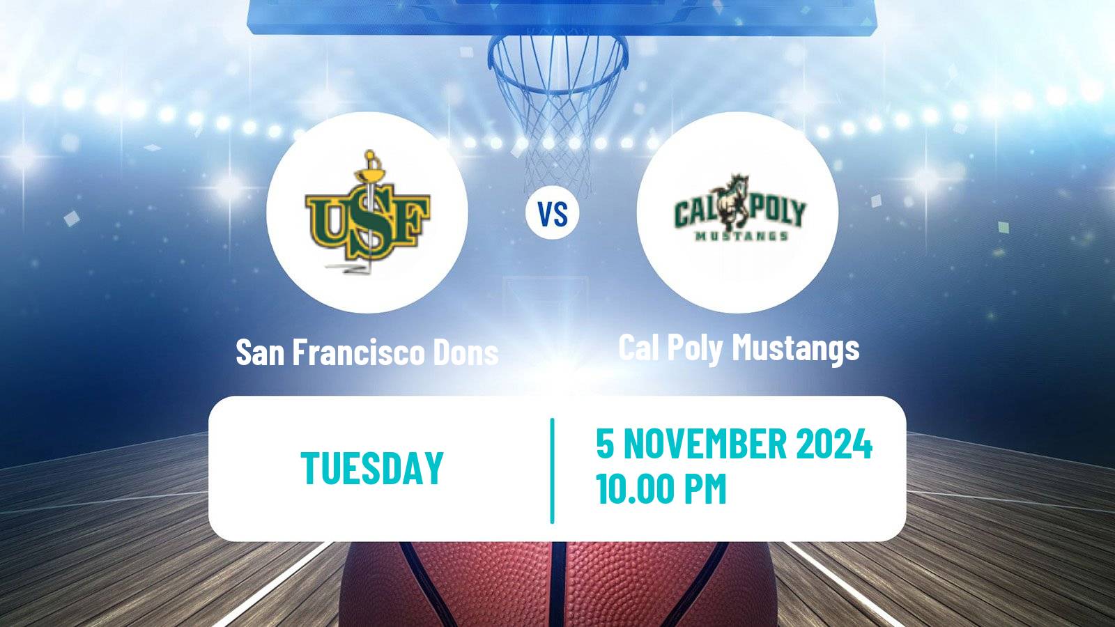 Basketball NCAA College Basketball San Francisco Dons - Cal Poly Mustangs