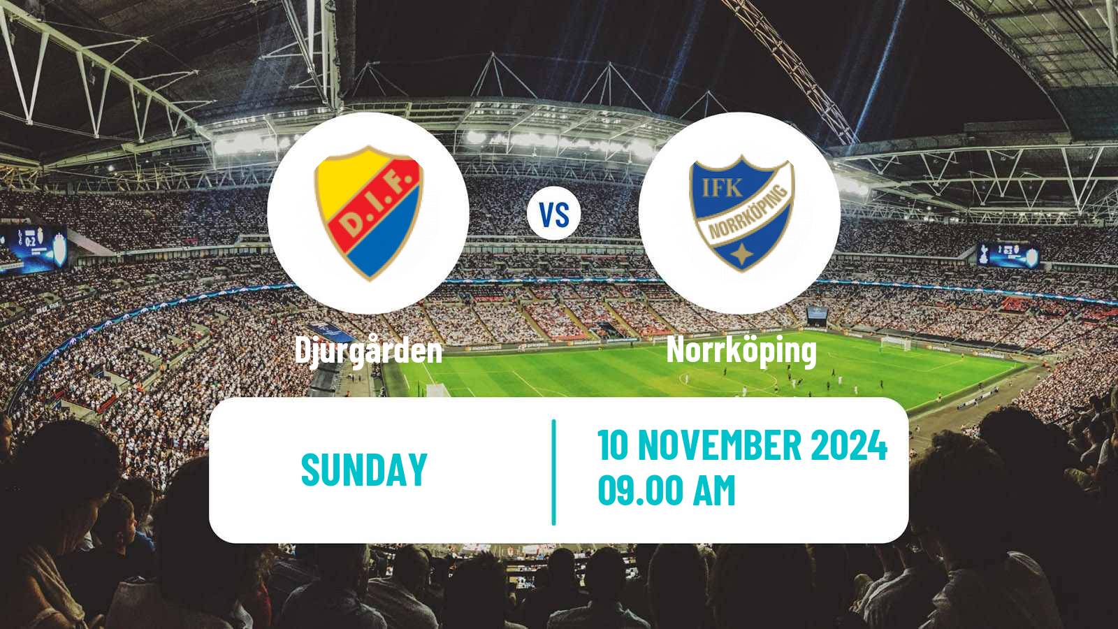 Soccer Swedish Allsvenskan Djurgården - Norrköping