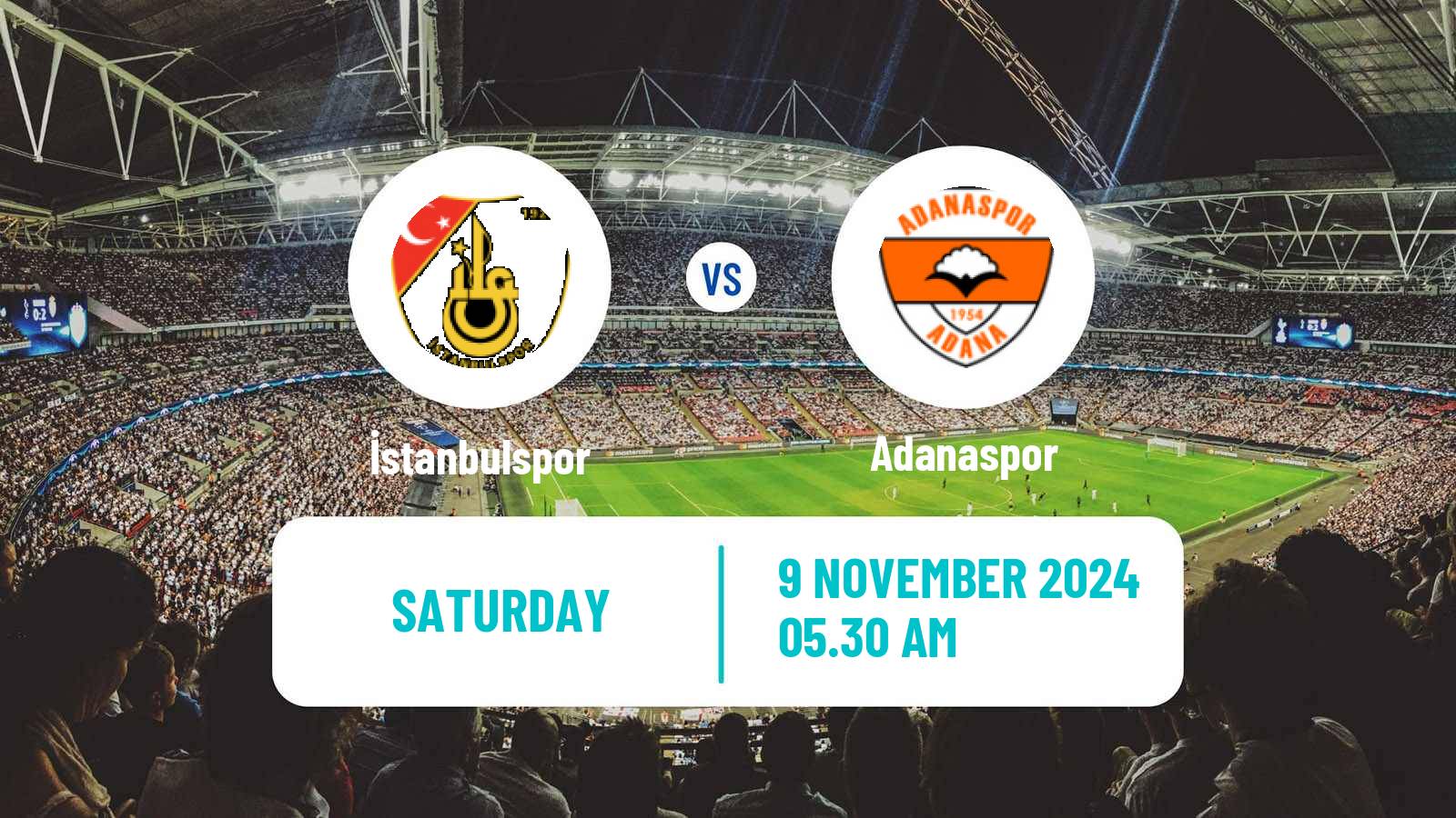 Soccer Turkish First League İstanbulspor - Adanaspor