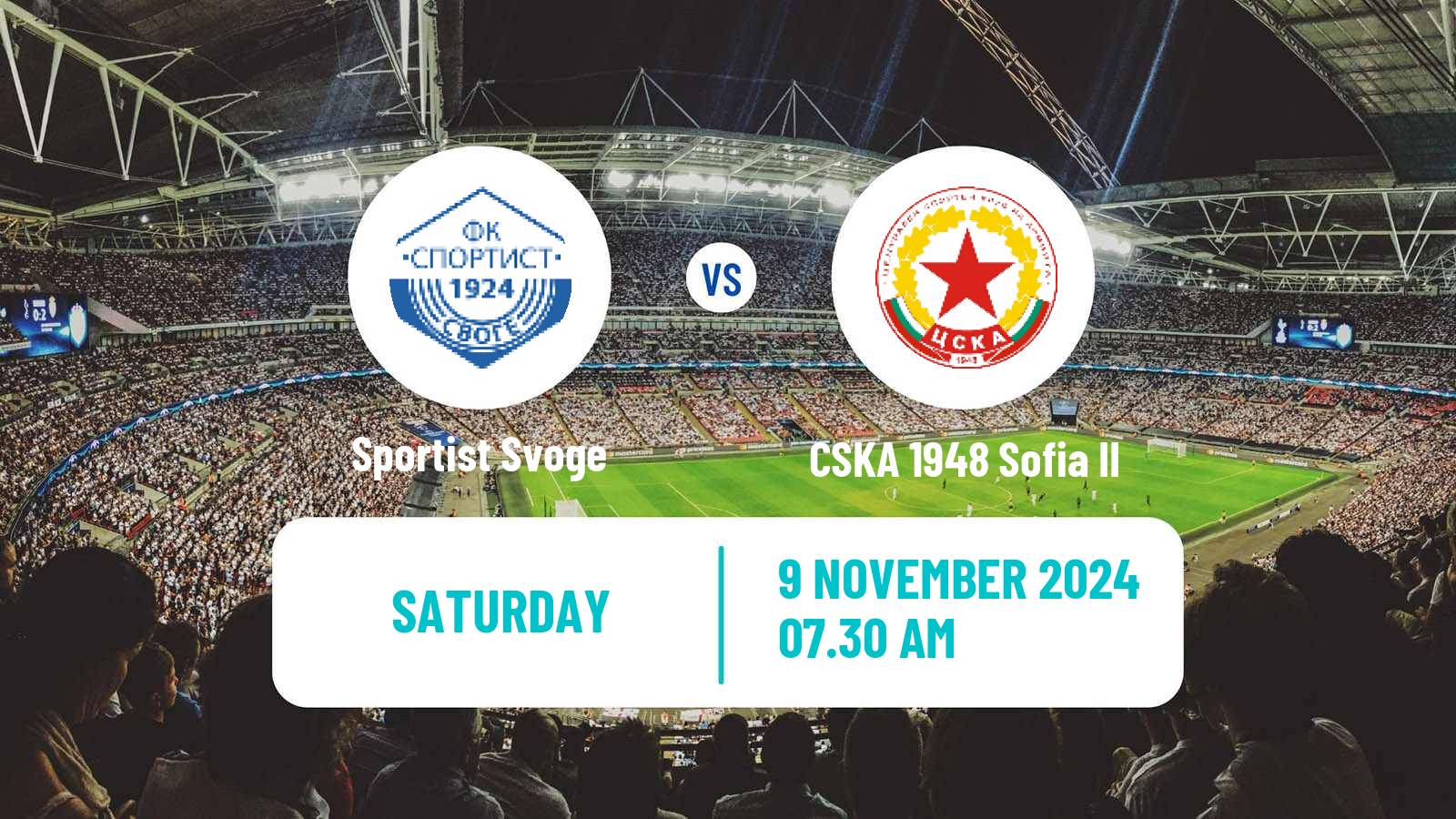 Soccer Bulgarian Vtora Liga Sportist Svoge - CSKA 1948 Sofia II