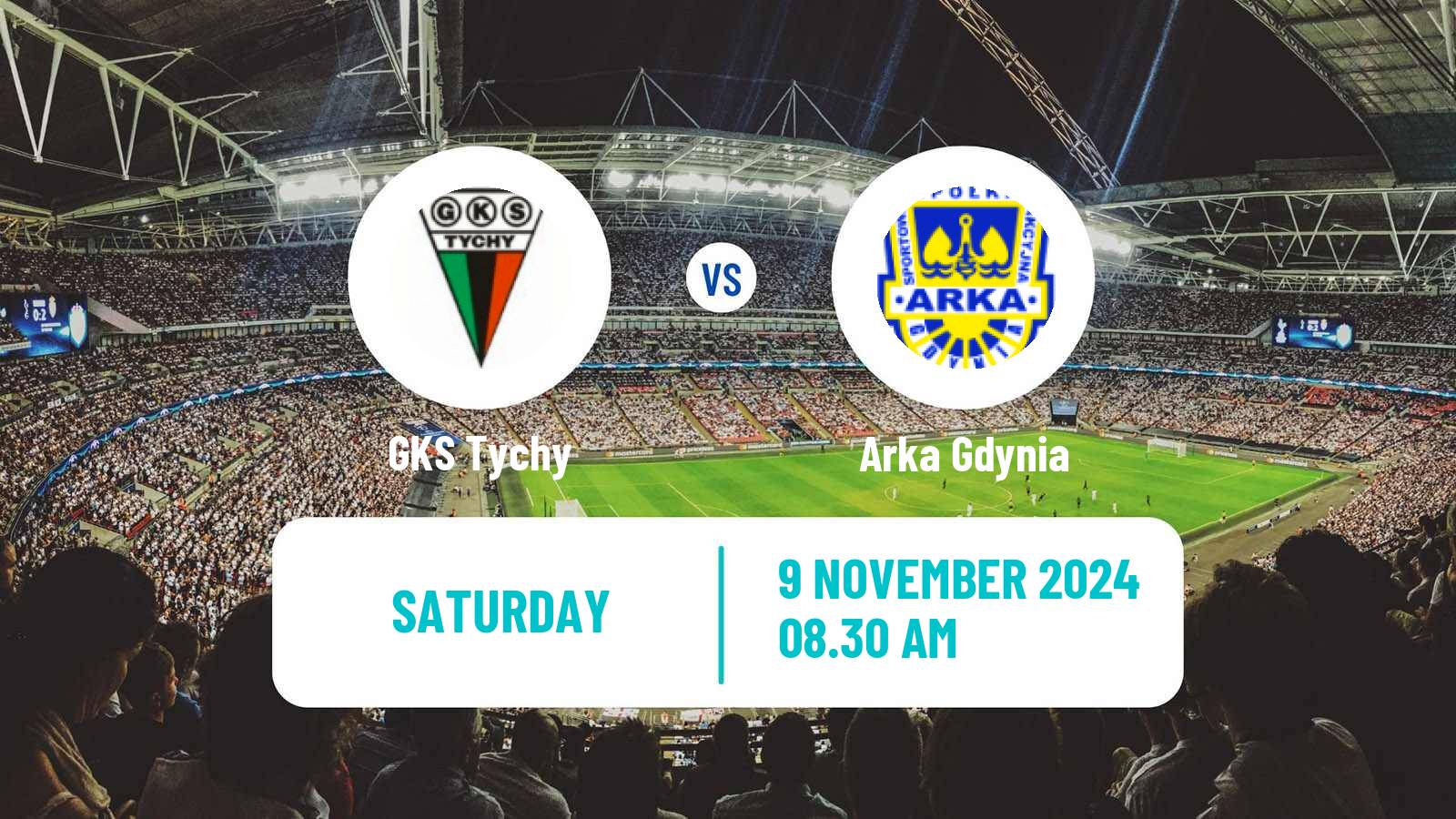 Soccer Polish Division 1 GKS Tychy - Arka Gdynia