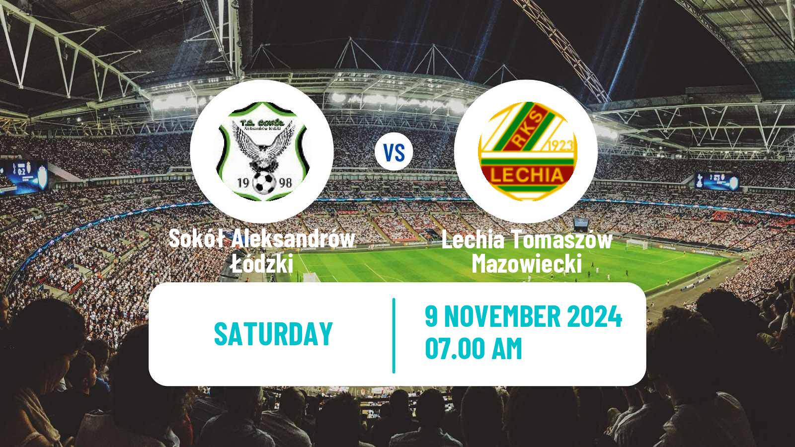 Soccer Polish Division 3 - Group I Sokół Aleksandrów Łódzki - Lechia Tomaszów Mazowiecki