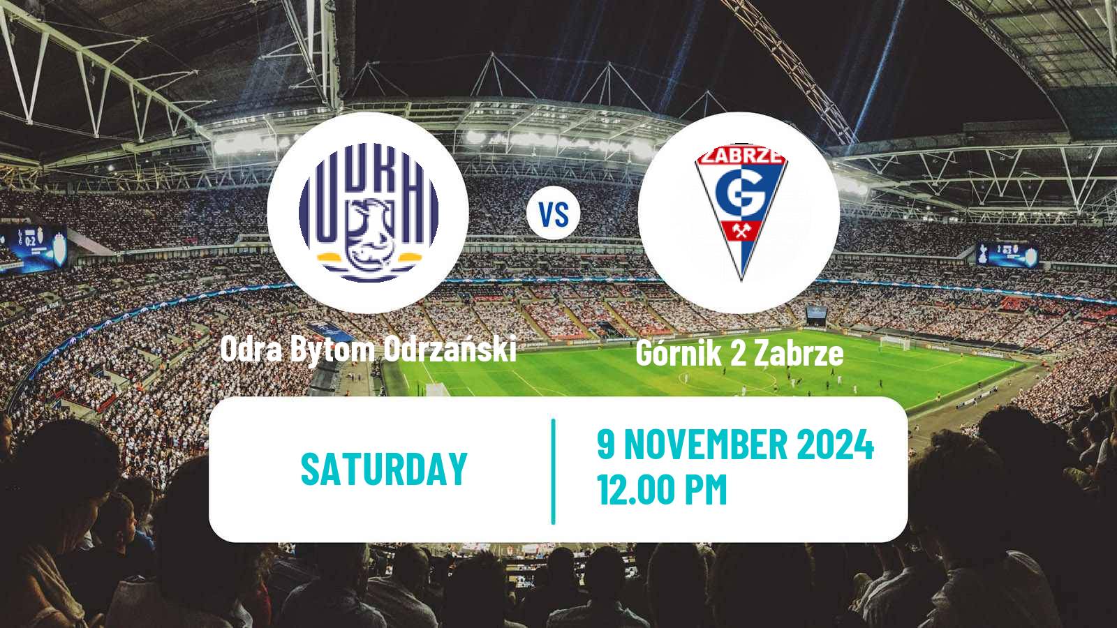 Soccer Polish Division 3 - Group III Odra Bytom Odrzański - Górnik 2 Zabrze