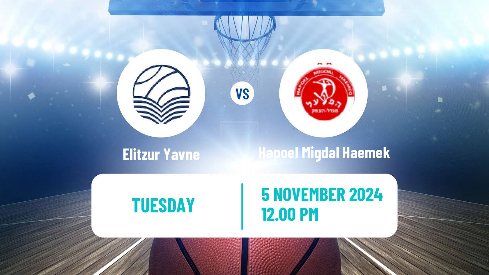 Basketball Israeli Liga Leumit Basketball Elitzur Yavne - Hapoel Migdal Haemek