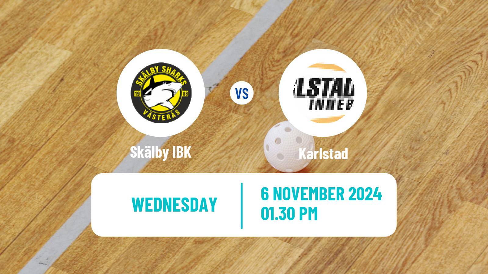 Floorball Swedish Allsvenskan Floorball Skälby - Karlstad