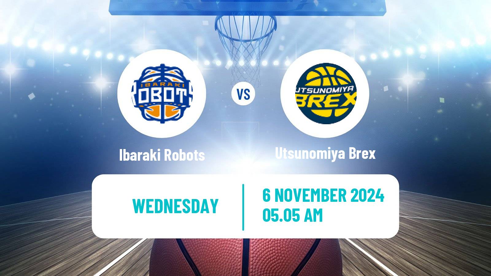 Basketball BJ League Ibaraki Robots - Utsunomiya Brex