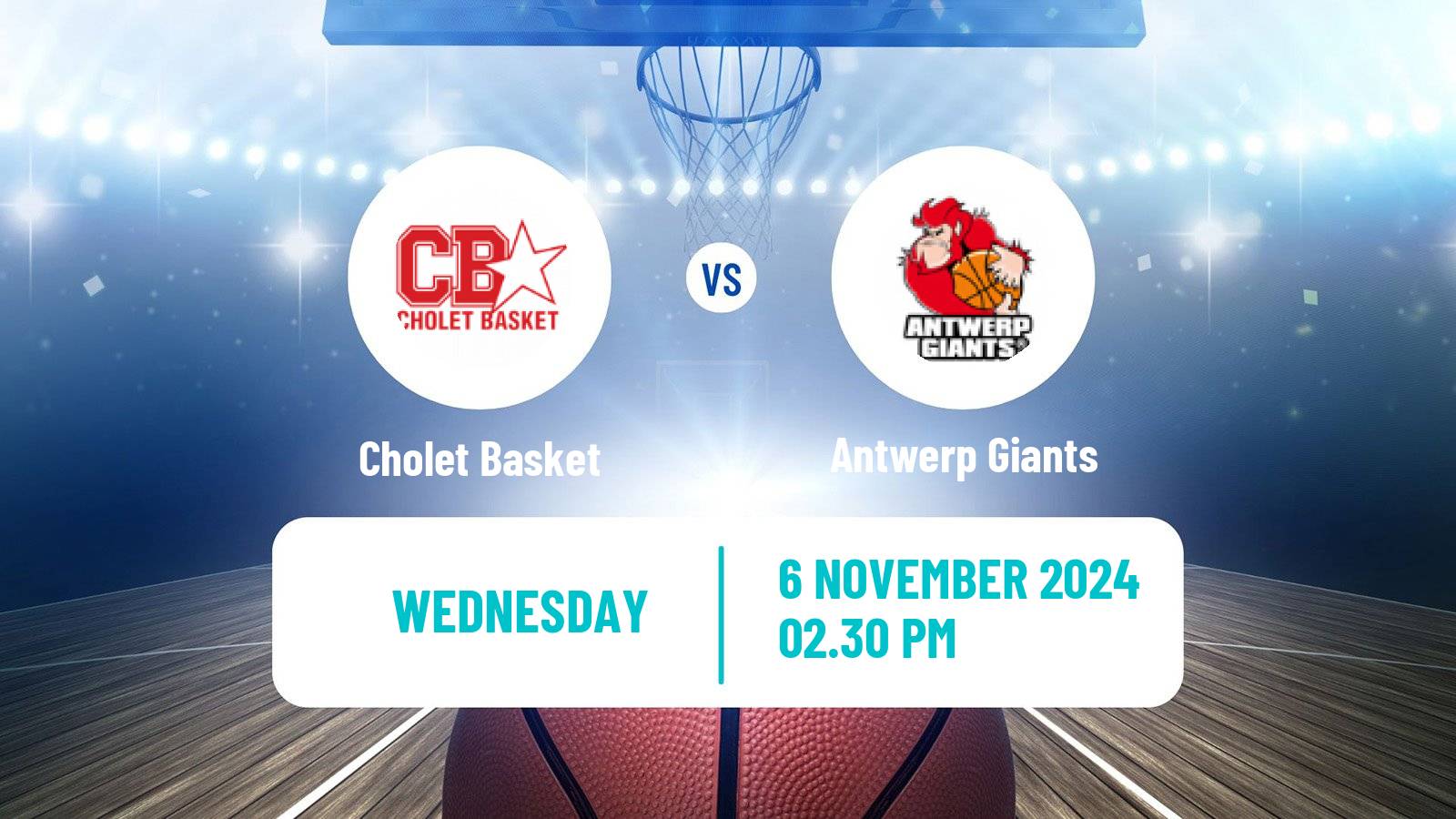 Basketball FIBA Europe Cup Cholet Basket - Antwerp Giants