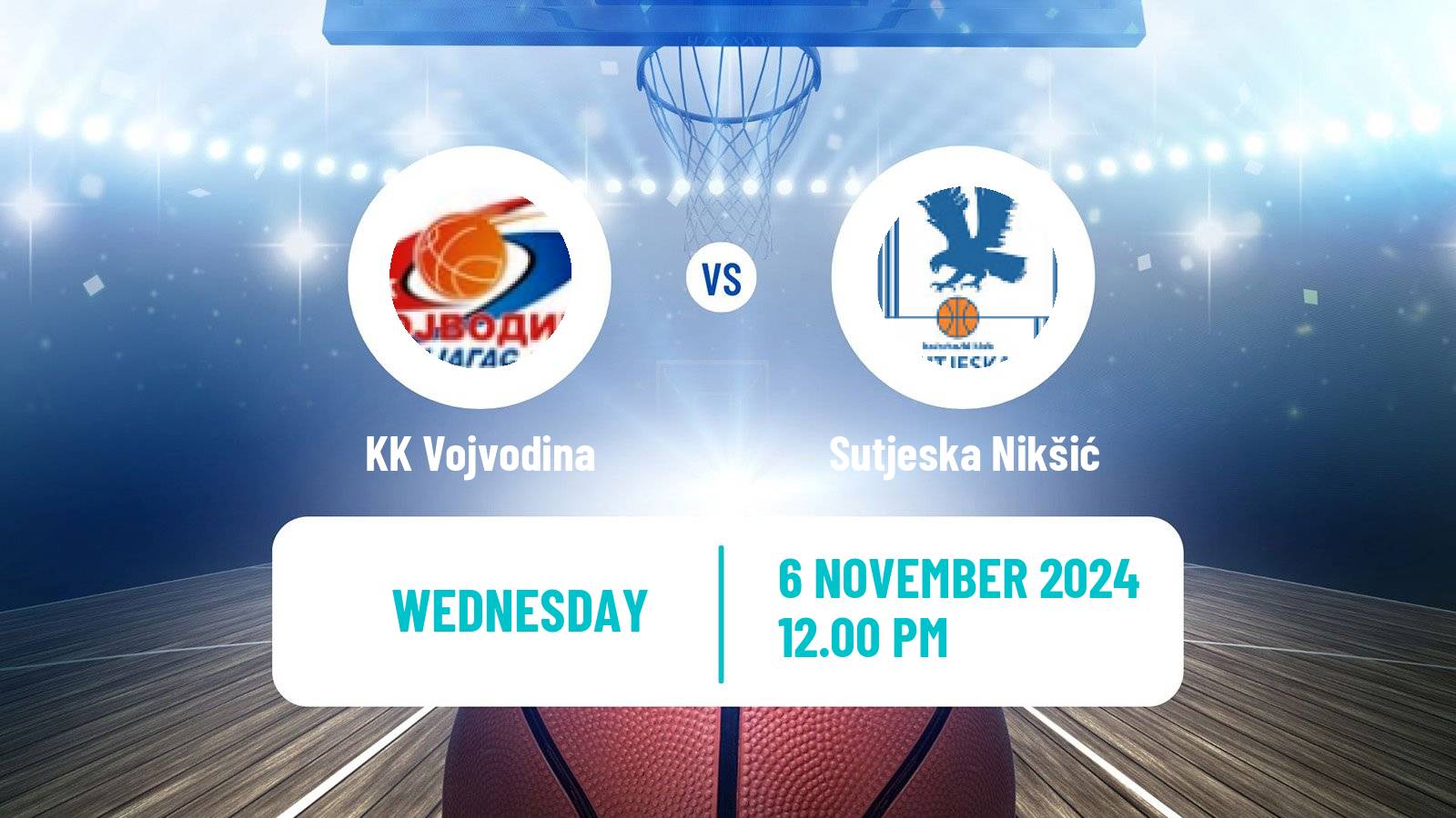 Basketball Adriatic League 2 Vojvodina - Sutjeska Nikšić