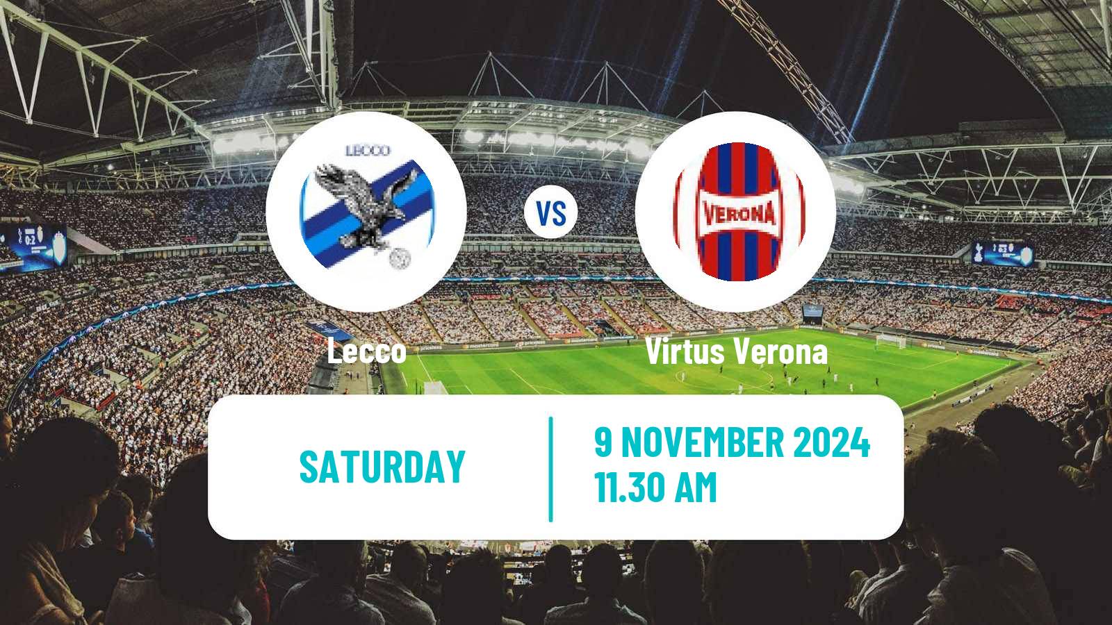 Soccer Italian Serie C Group A Lecco - Virtus Verona