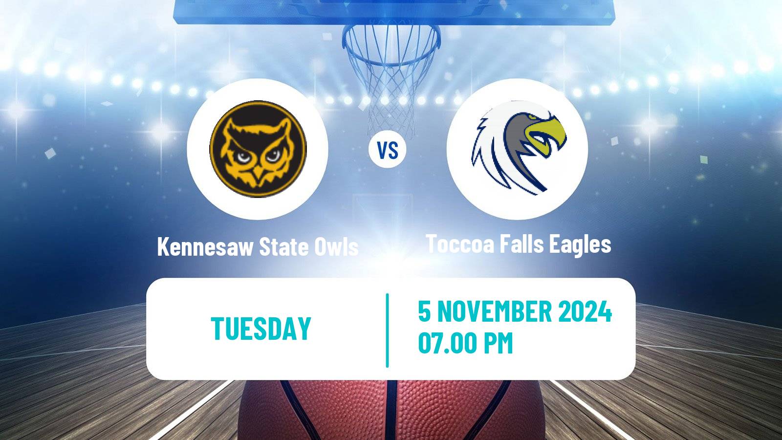 Basketball NCAA College Basketball Kennesaw State Owls - Toccoa Falls Eagles