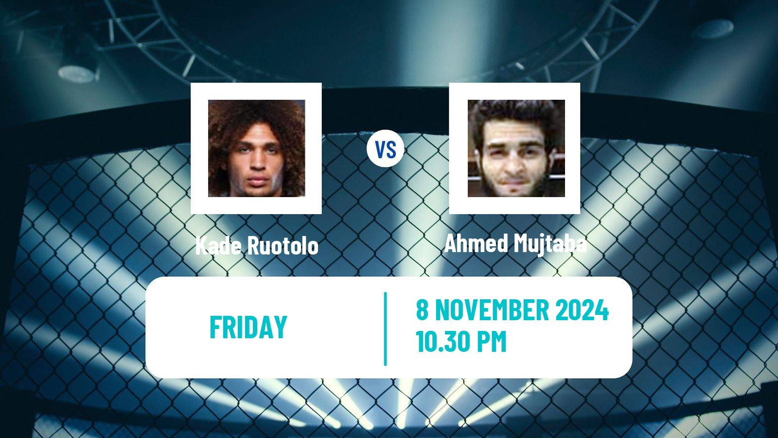 MMA Lightweight One Championship Men Kade Ruotolo - Ahmed Mujtaba