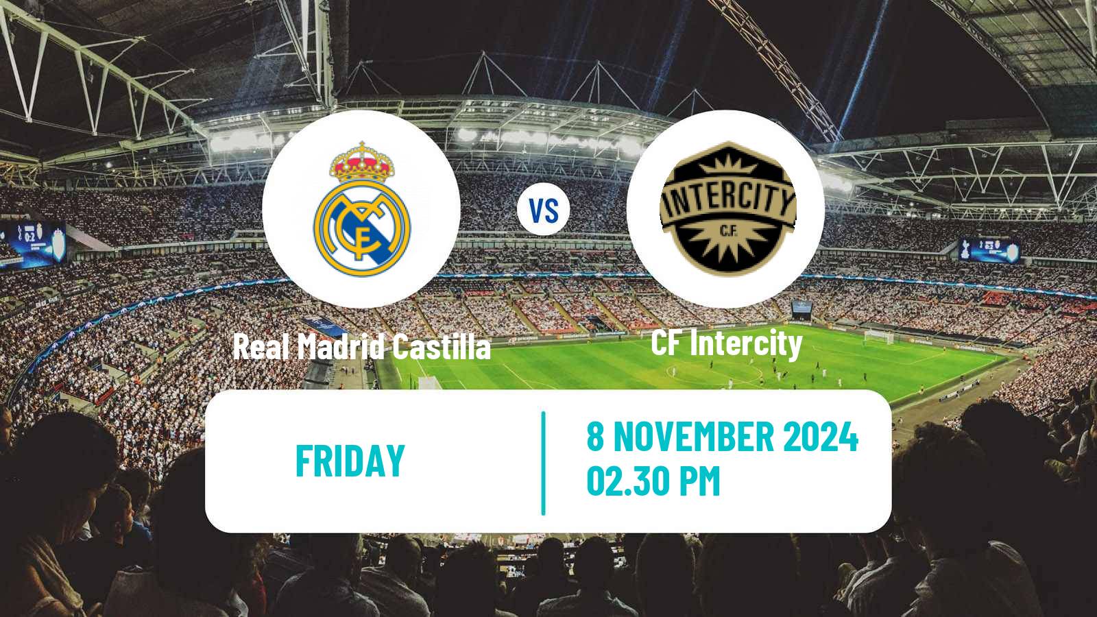 Soccer Spanish Primera RFEF Group 2 Real Madrid Castilla - Intercity