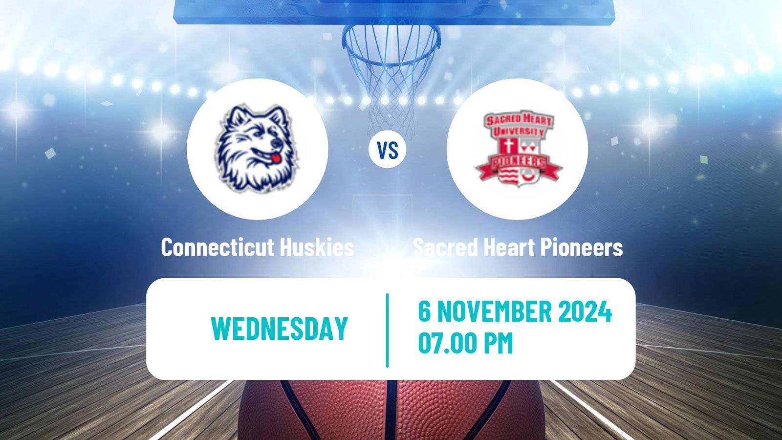 Basketball NCAA College Basketball Connecticut Huskies - Sacred Heart Pioneers