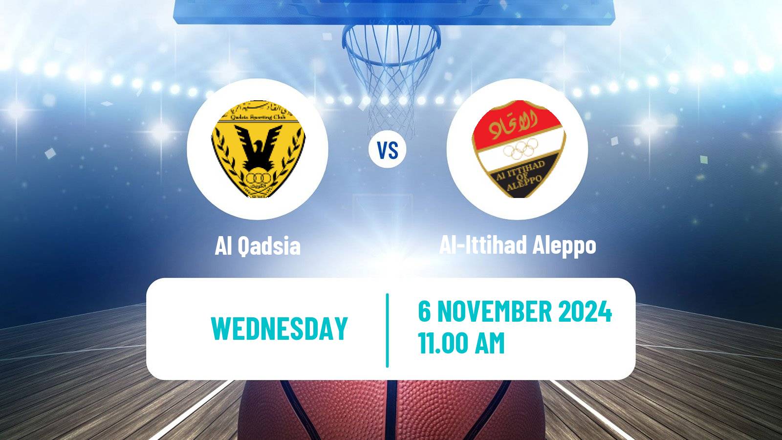 Basketball WASL Basketball Al Qadsia - Al-Ittihad Aleppo