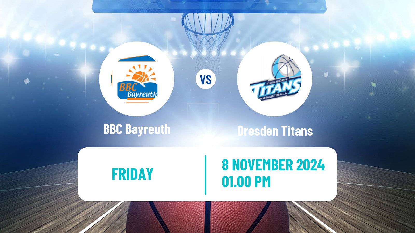 Basketball German Pro A Basketball BBC Bayreuth - Dresden Titans