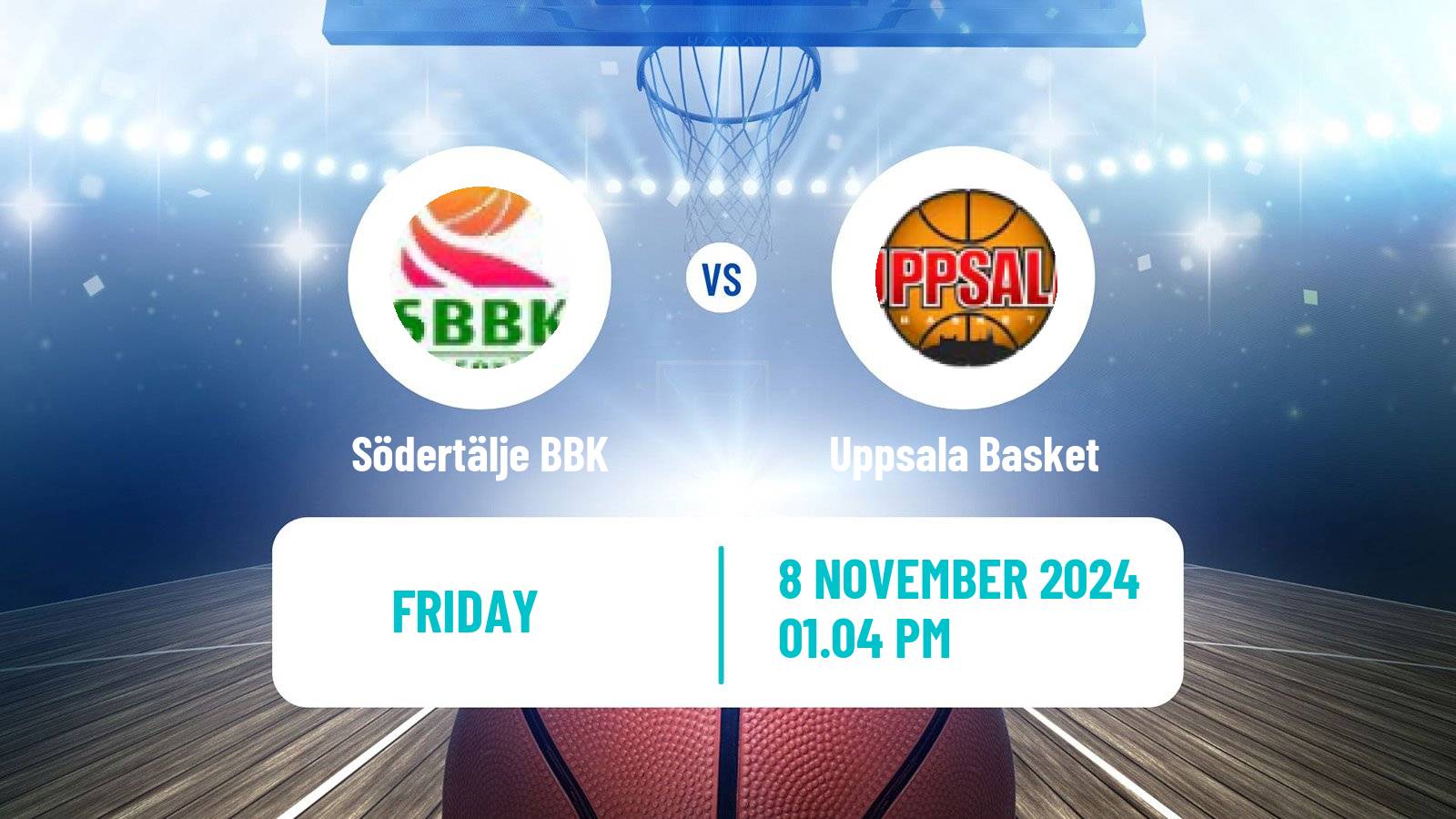 Basketball Swedish Basketligan Södertälje BBK - Uppsala Basket