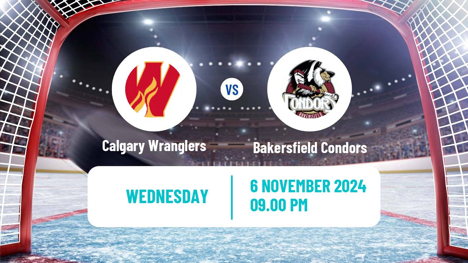 Hockey AHL Calgary Wranglers - Bakersfield Condors