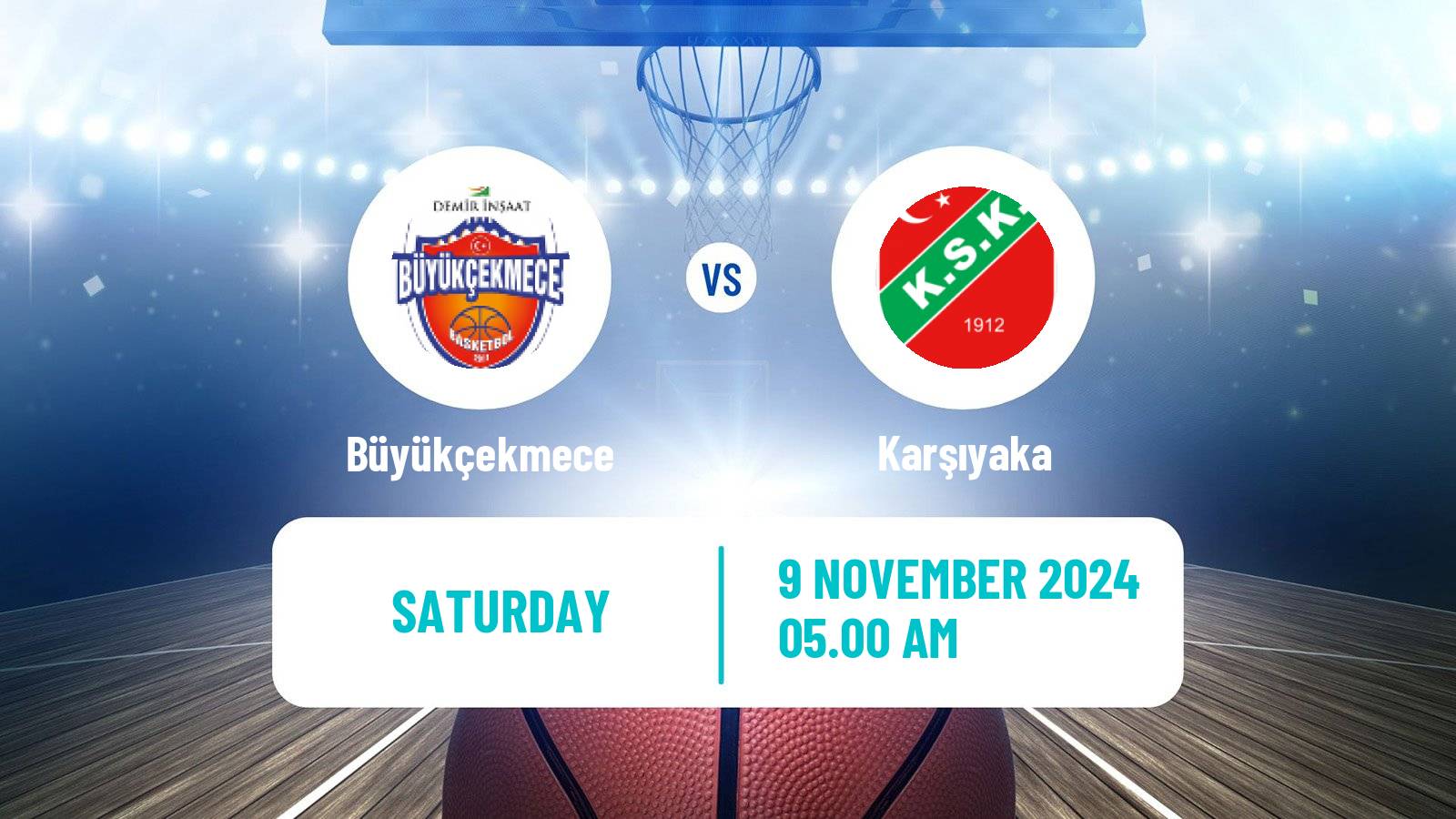 Basketball Turkish Basketball Super Ligi Büyükçekmece - Karşıyaka