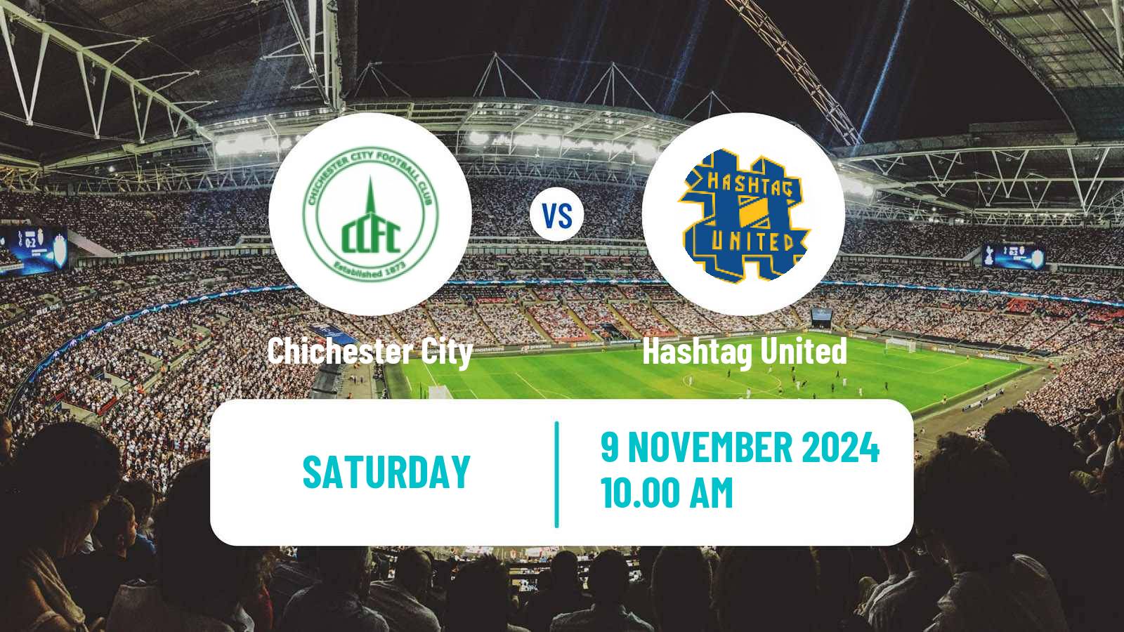 Soccer English Isthmian League Premier Division Chichester City - Hashtag United