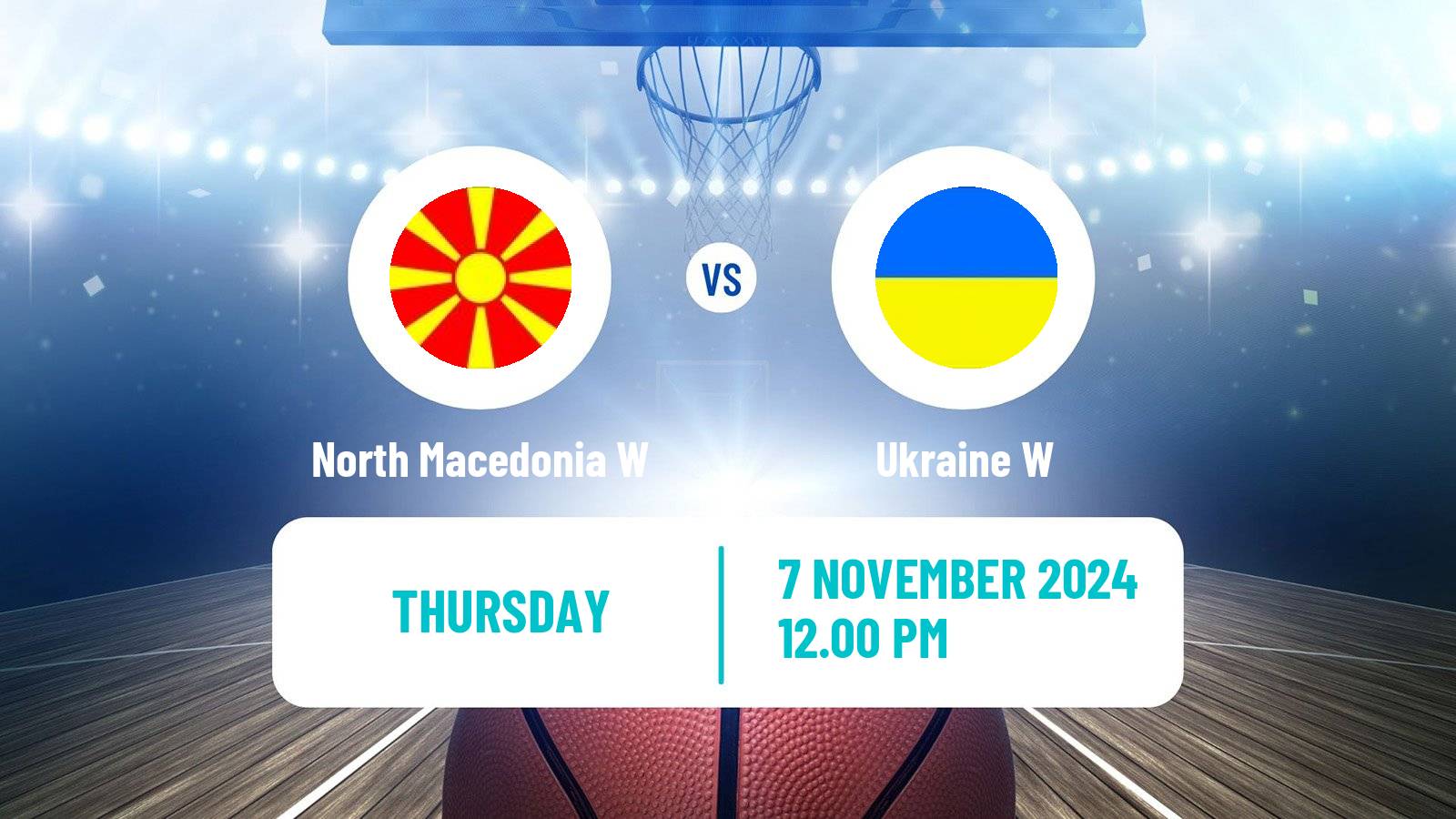 Basketball EuroBasket Women North Macedonia W - Ukraine W