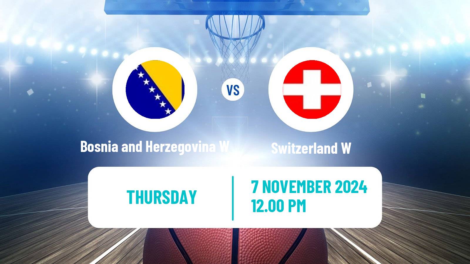 Basketball EuroBasket Women Bosnia and Herzegovina W - Switzerland W