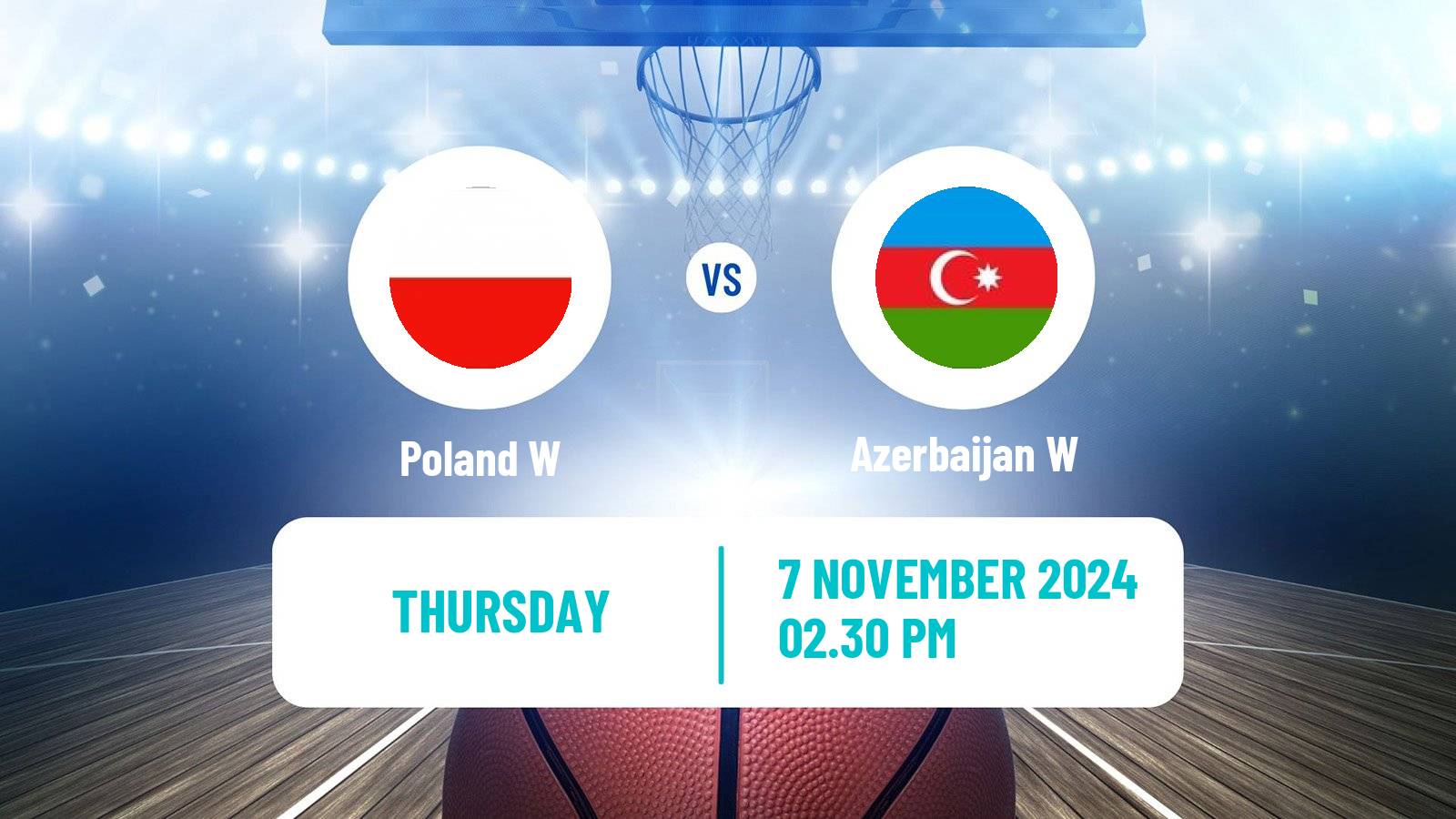 Basketball EuroBasket Women Poland W - Azerbaijan W