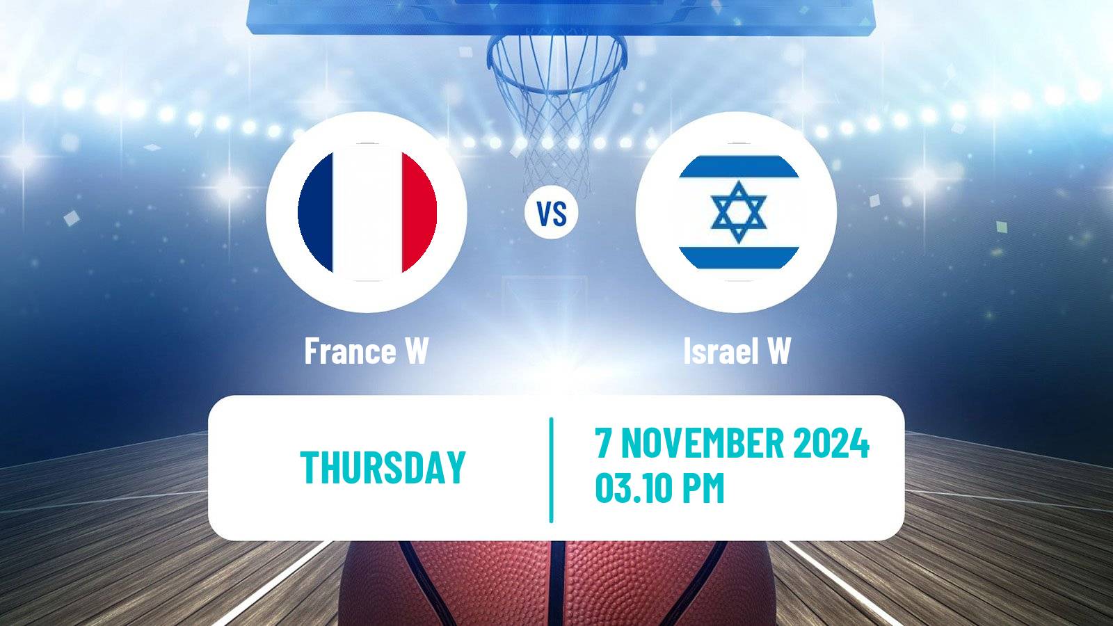 Basketball EuroBasket Women France W - Israel W