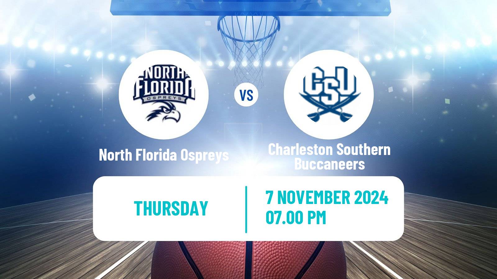 Basketball NCAA College Basketball North Florida Ospreys - Charleston Southern Buccaneers