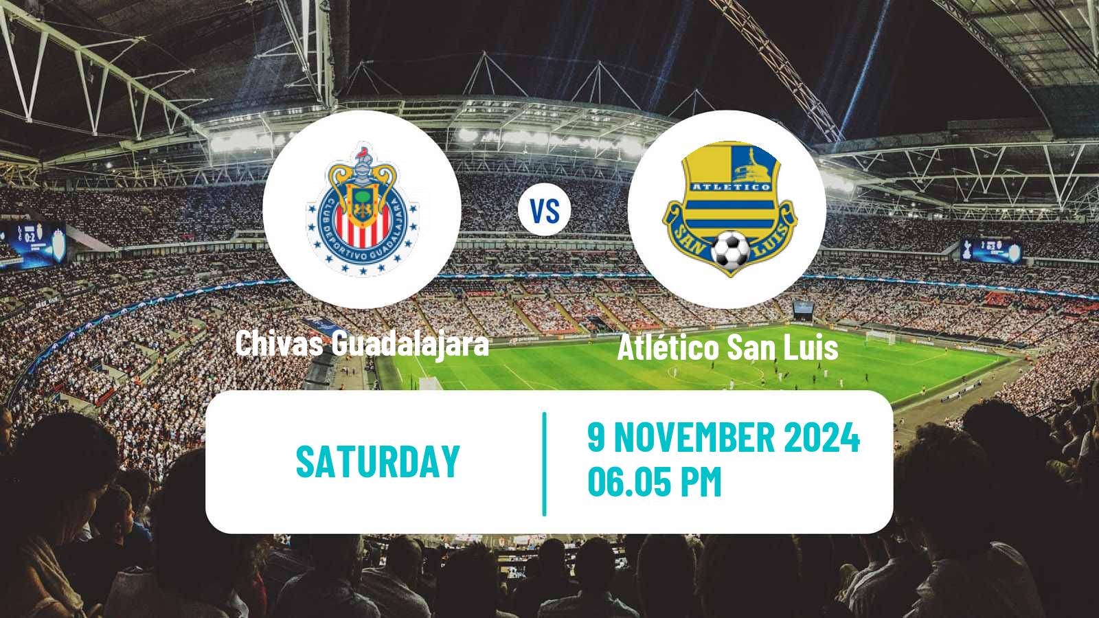 Soccer Mexican Liga MX Chivas Guadalajara - Atlético San Luis