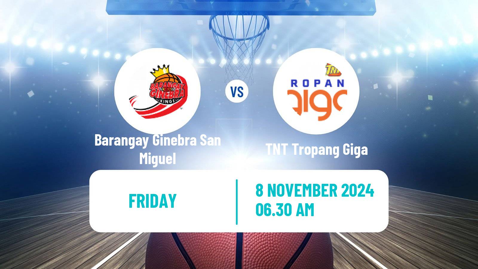 Basketball Philippines - Governors Cup Barangay Ginebra San Miguel - TNT Tropang Giga