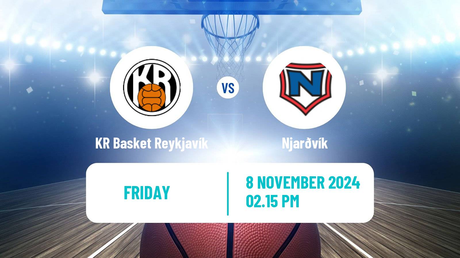 Basketball Icelandic Premier League Basketball KR Basket Reykjavík - Njarðvík