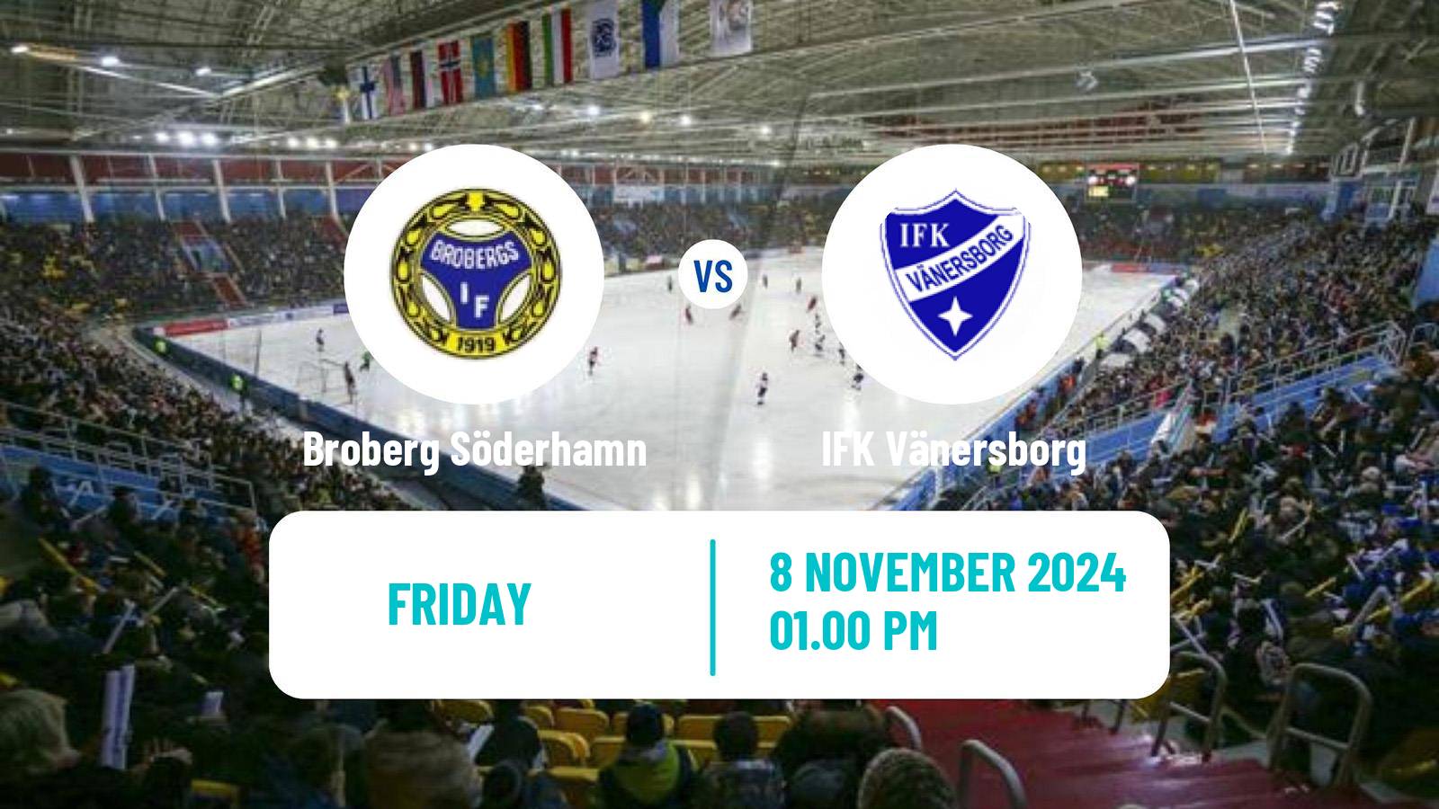 Bandy Swedish Elitserien Bandy Broberg Söderhamn - IFK Vänersborg