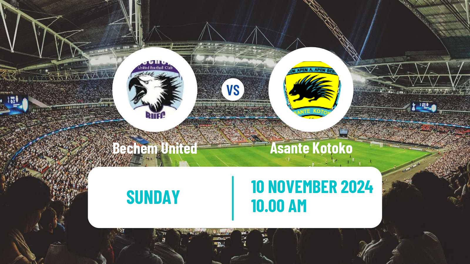 Soccer Ghanaian Premier League Bechem United - Asante Kotoko