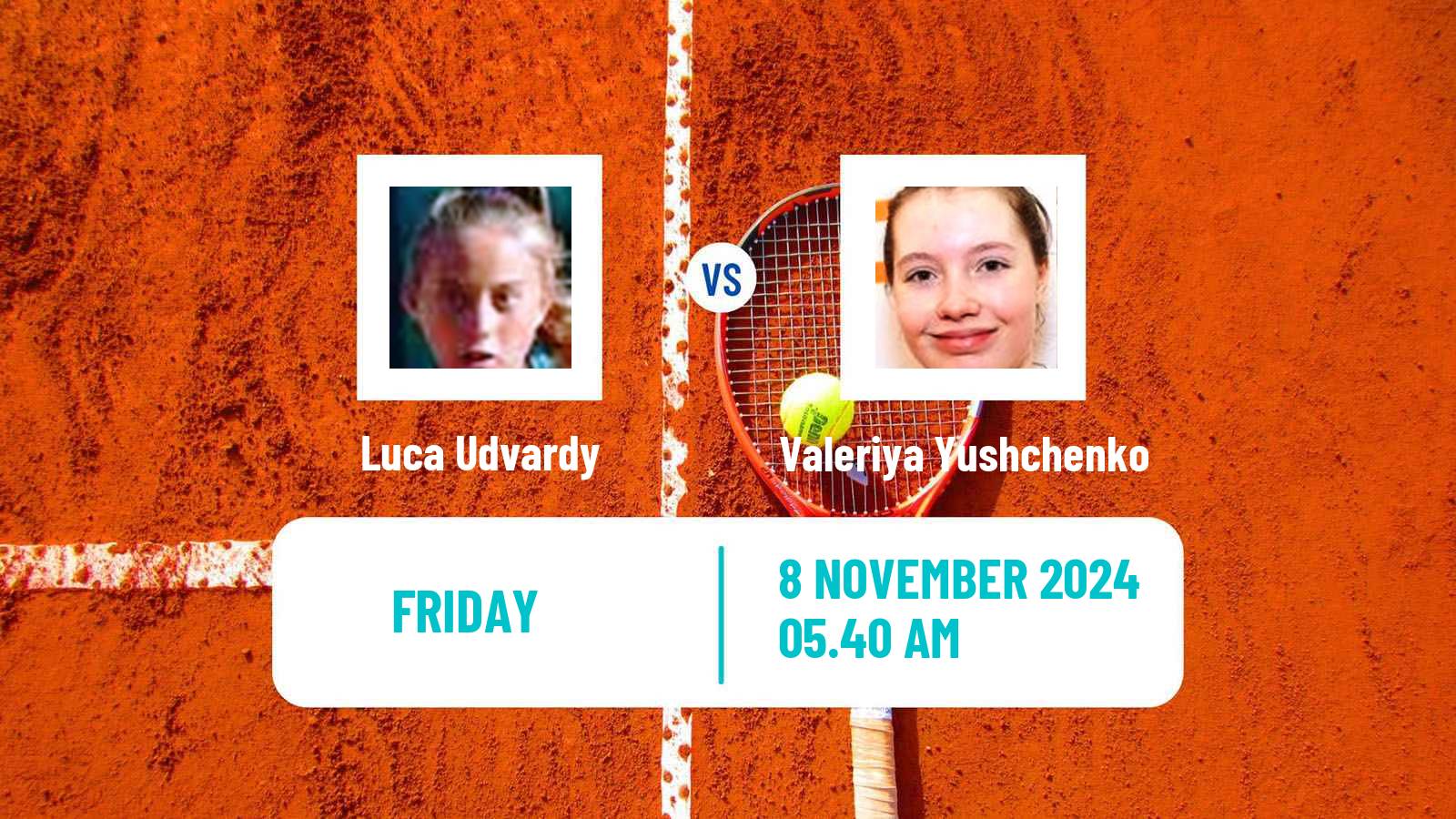 Tennis ITF W15 Antalya 15 Women Luca Udvardy - Valeriya Yushchenko