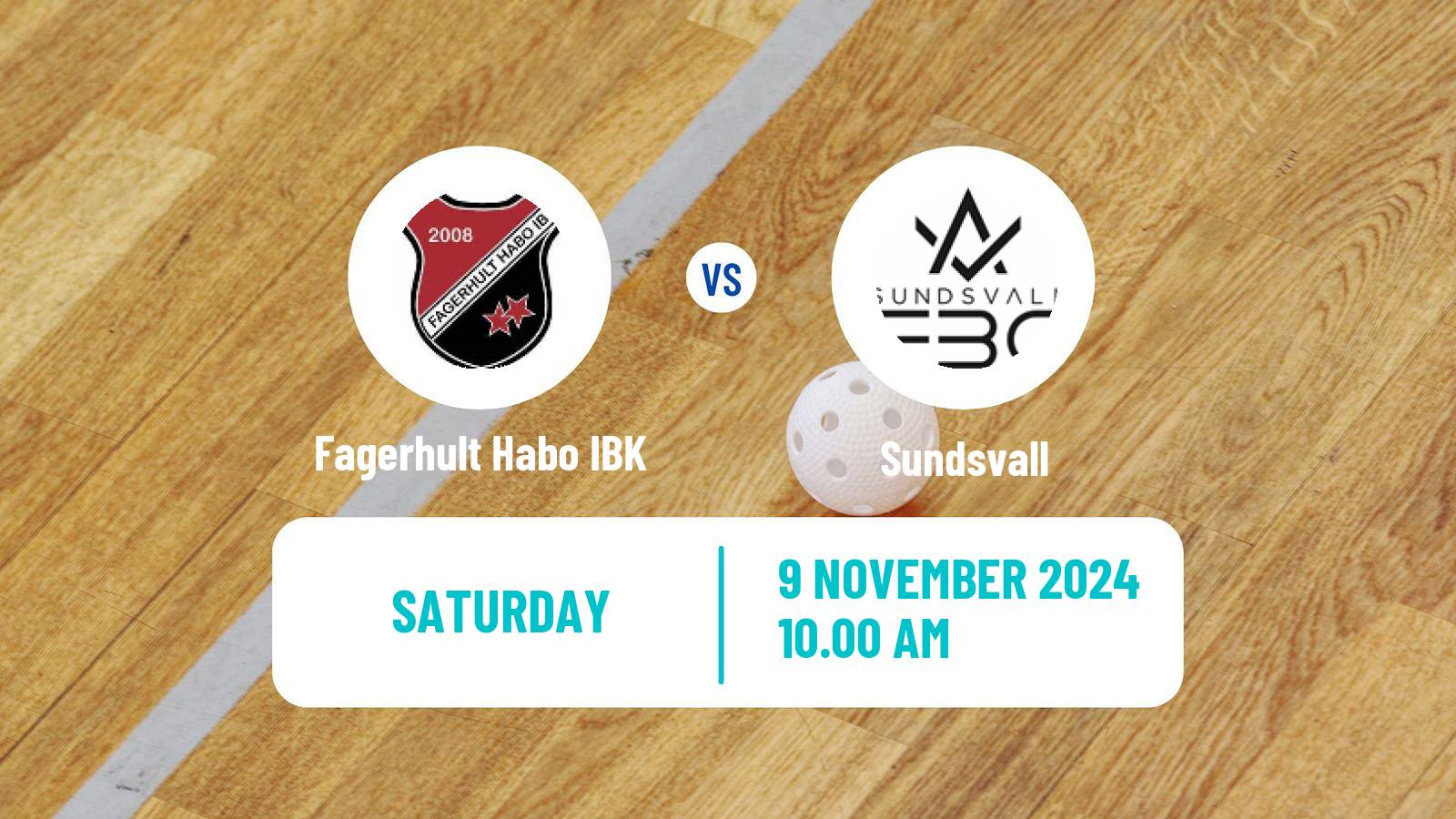 Floorball Swedish Allsvenskan Floorball Fagerhult Habo IBK - Sundsvall