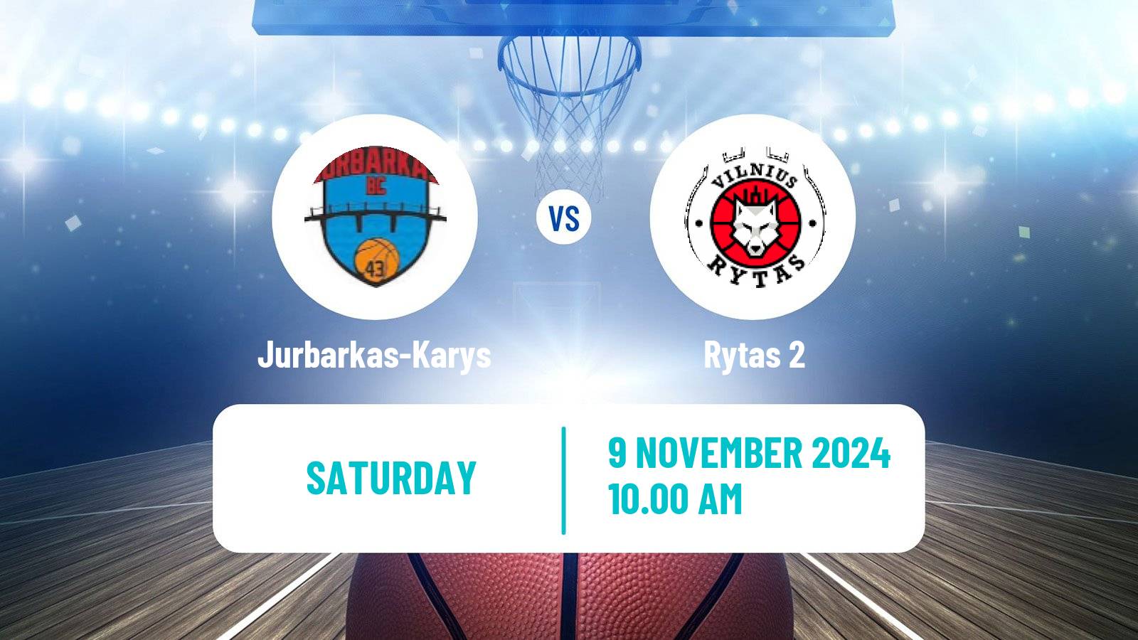 Basketball Lietuvos NKL Jurbarkas-Karys - Rytas 2