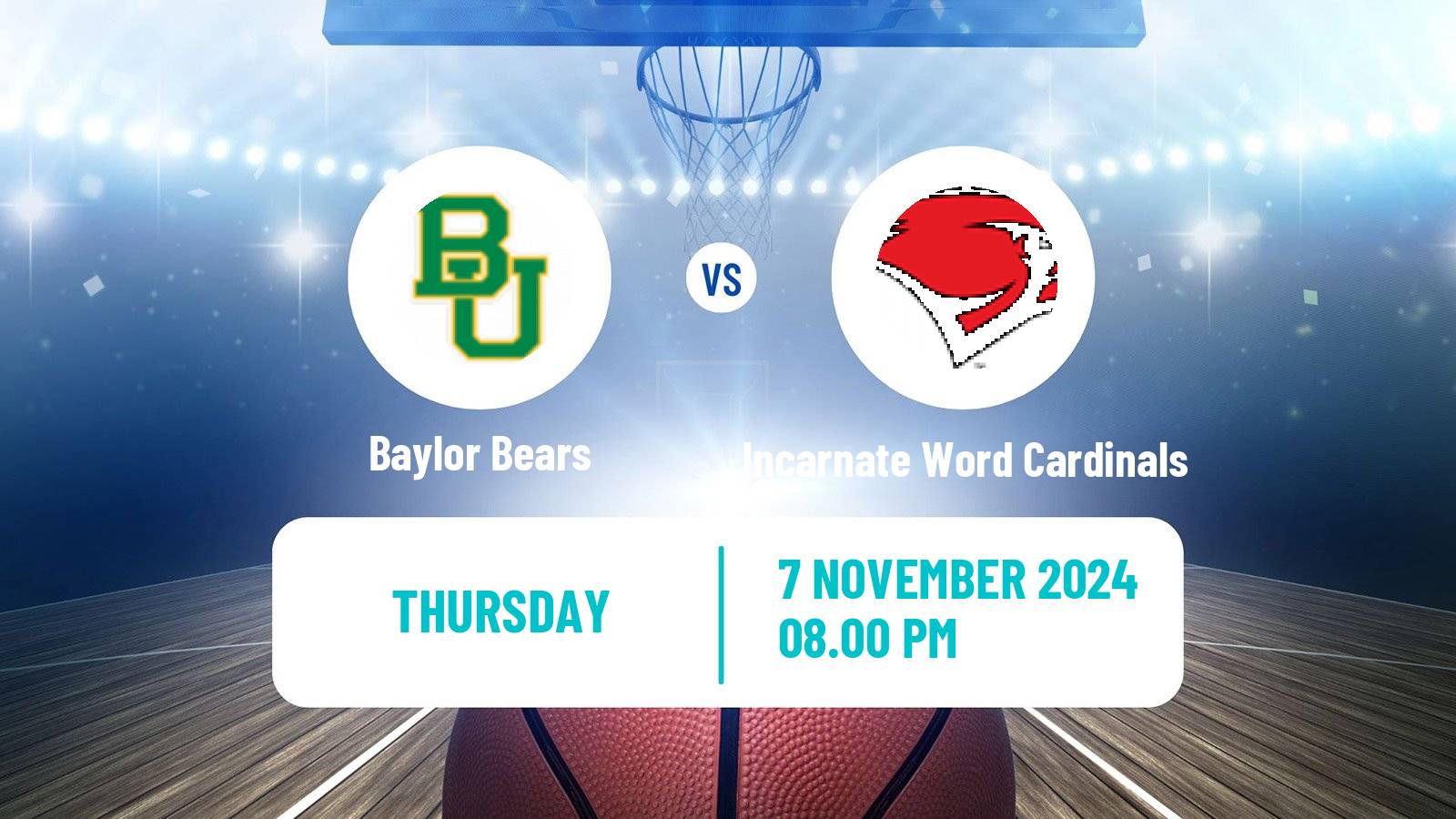 Basketball NCAA College Basketball Women Baylor Bears - Incarnate Word Cardinals