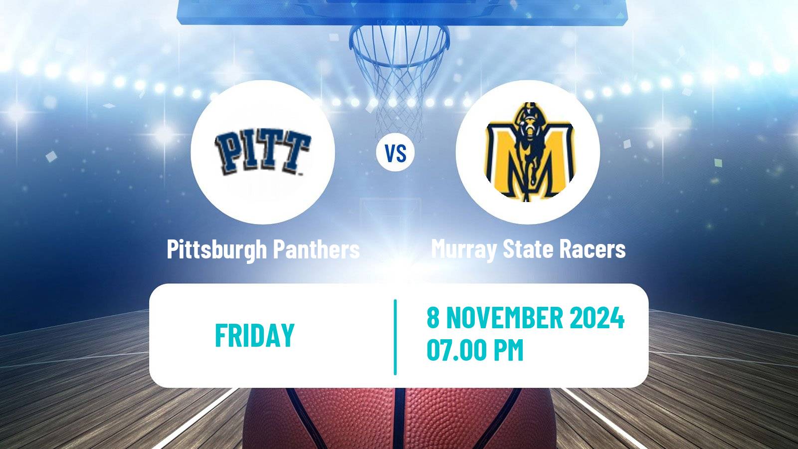 Basketball NCAA College Basketball Pittsburgh Panthers - Murray State Racers