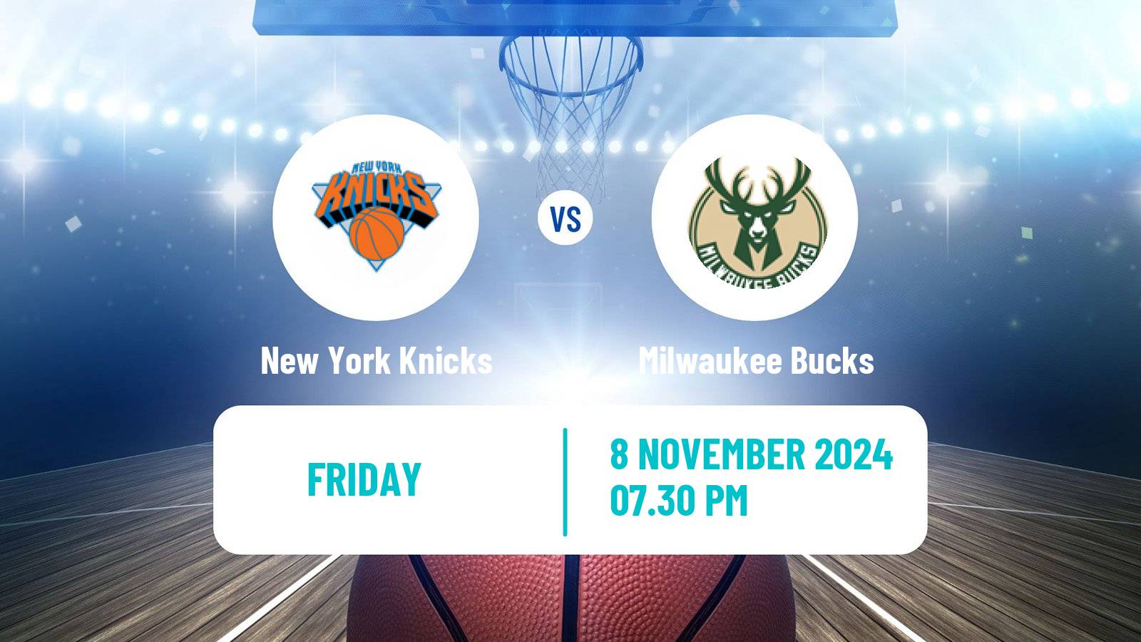 Basketball NBA New York Knicks - Milwaukee Bucks