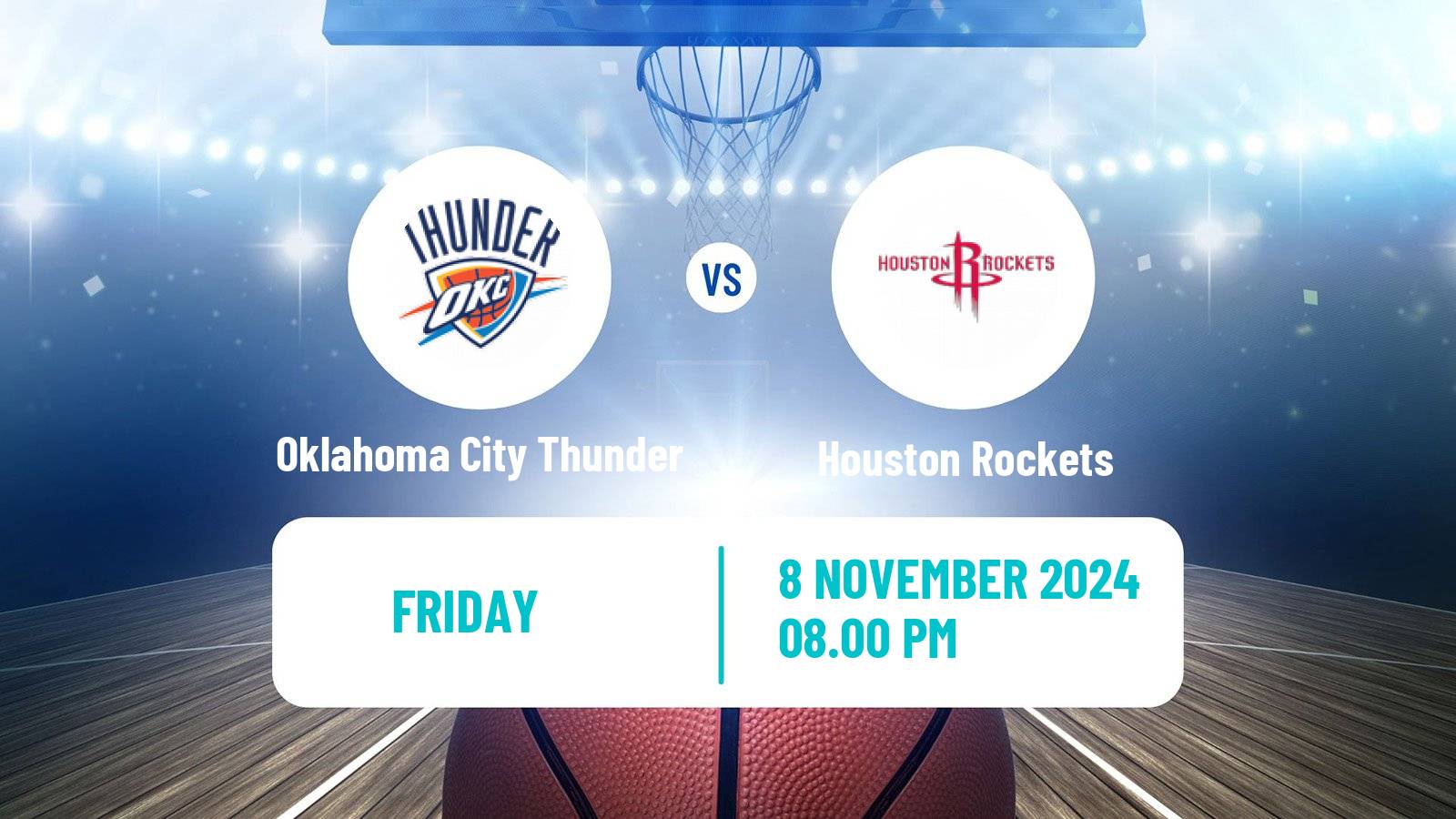 Basketball NBA Oklahoma City Thunder - Houston Rockets