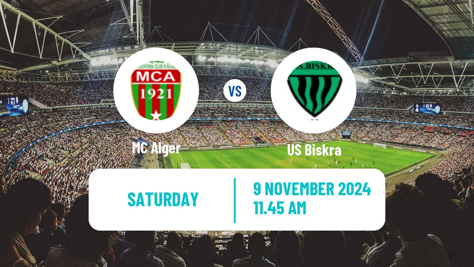 Soccer Algerian Ligue 1 MC Alger - Biskra