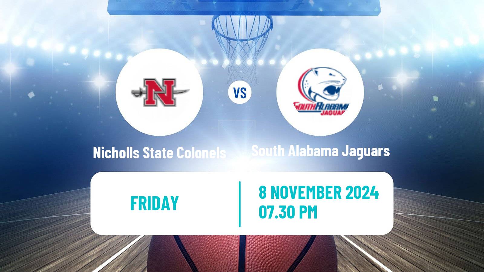 Basketball NCAA College Basketball Nicholls State Colonels - South Alabama Jaguars