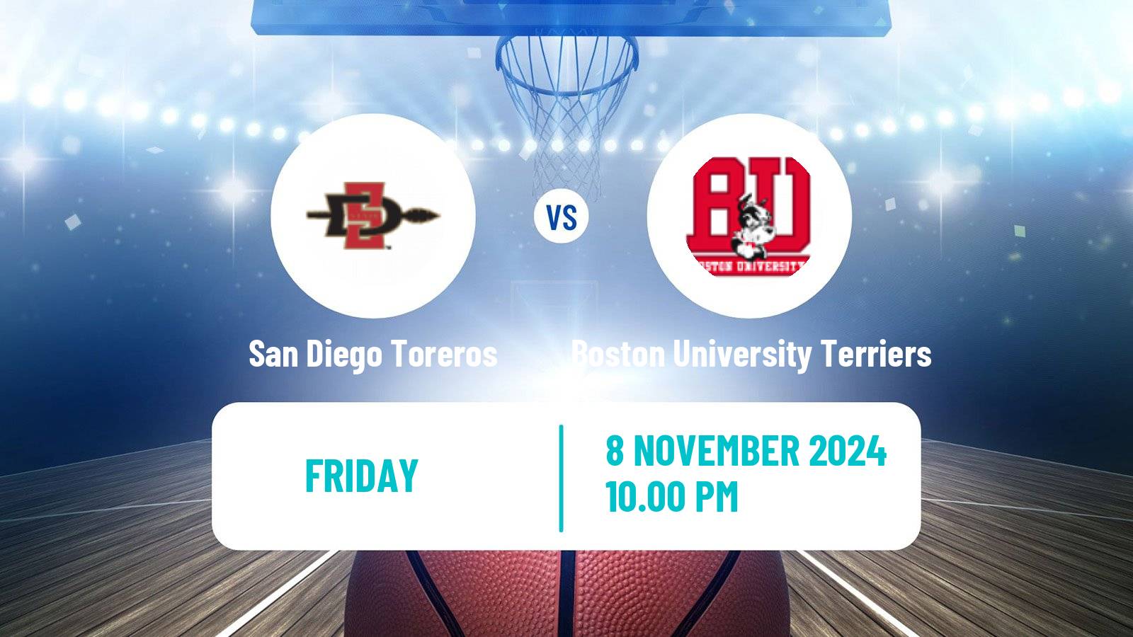 Basketball NCAA College Basketball San Diego Toreros - Boston University Terriers