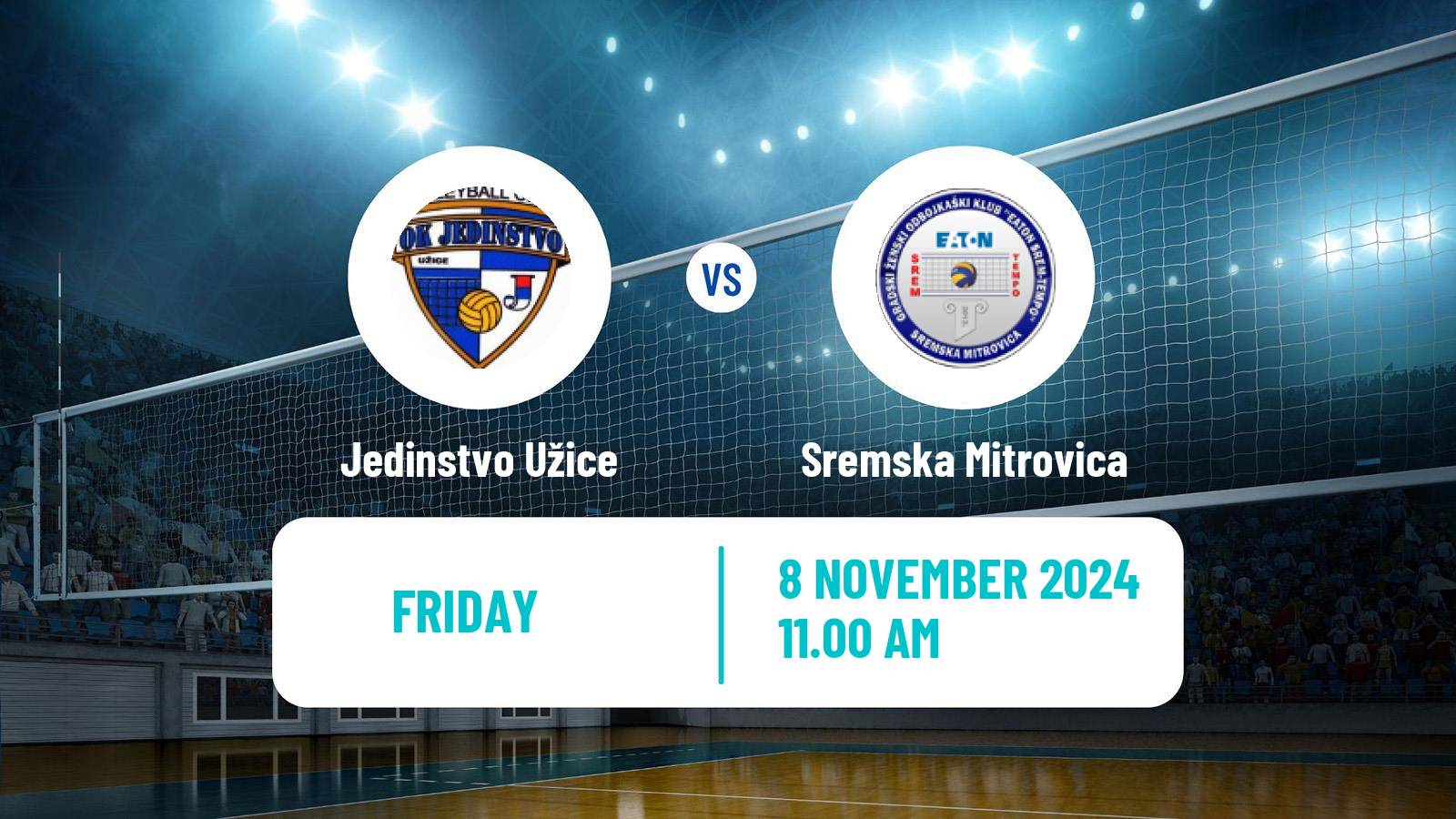 Volleyball Serbian Liga Volleyball Women Jedinstvo Užice - Sremska Mitrovica