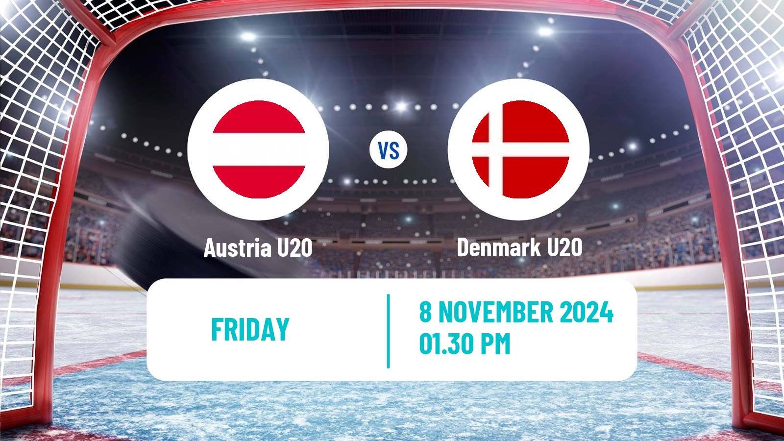 Hockey Friendly International Ice Hockey Austria U20 - Denmark U20