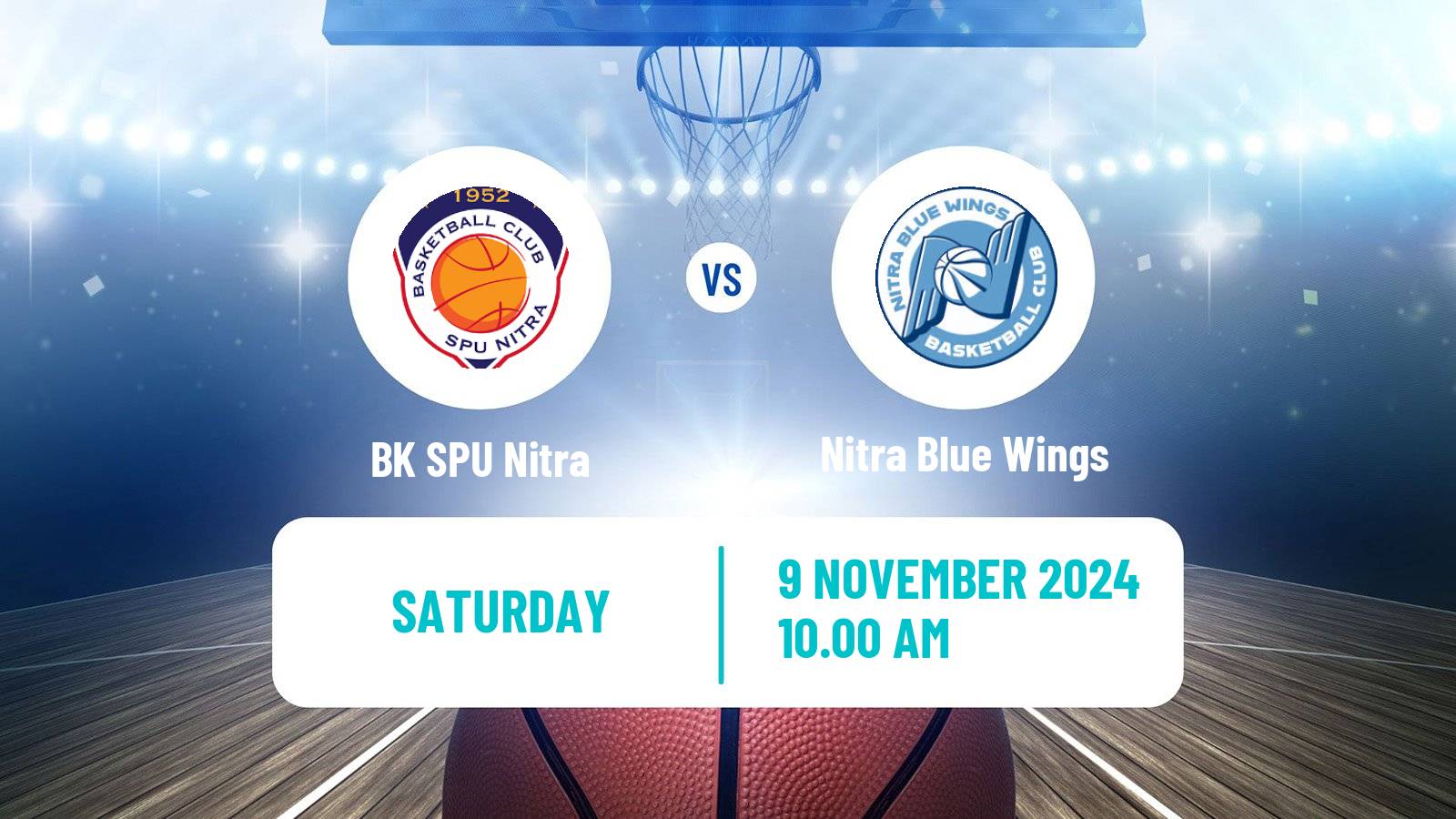 Basketball Slovak Extraliga Basketball Nitra - Nitra Blue Wings