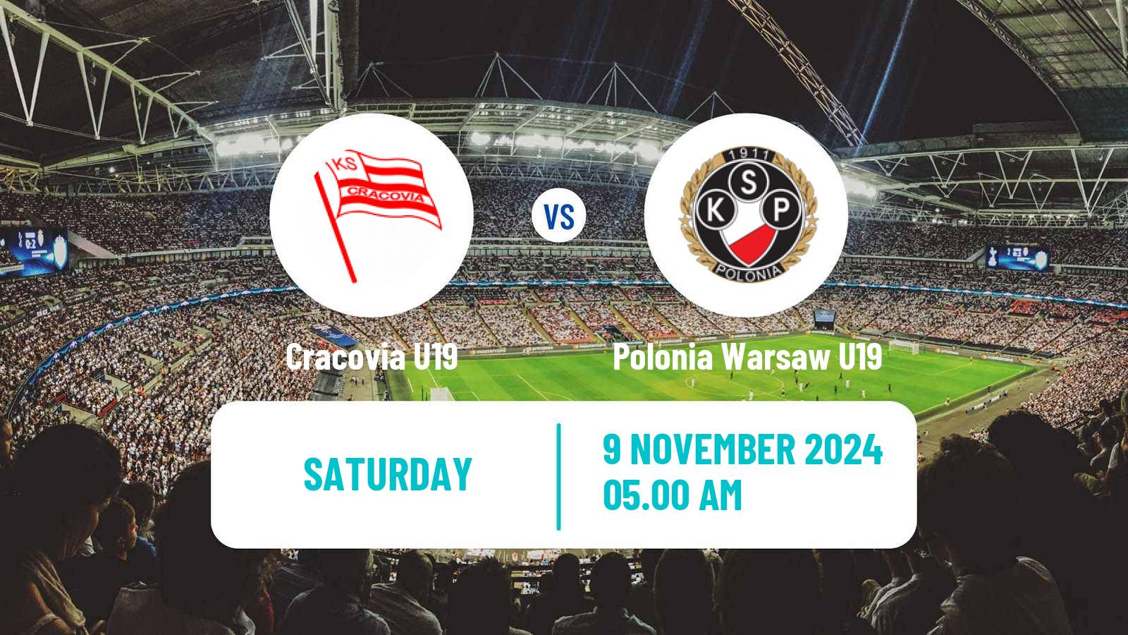 Soccer Polish Central Youth League Cracovia U19 - Polonia Warsaw U19