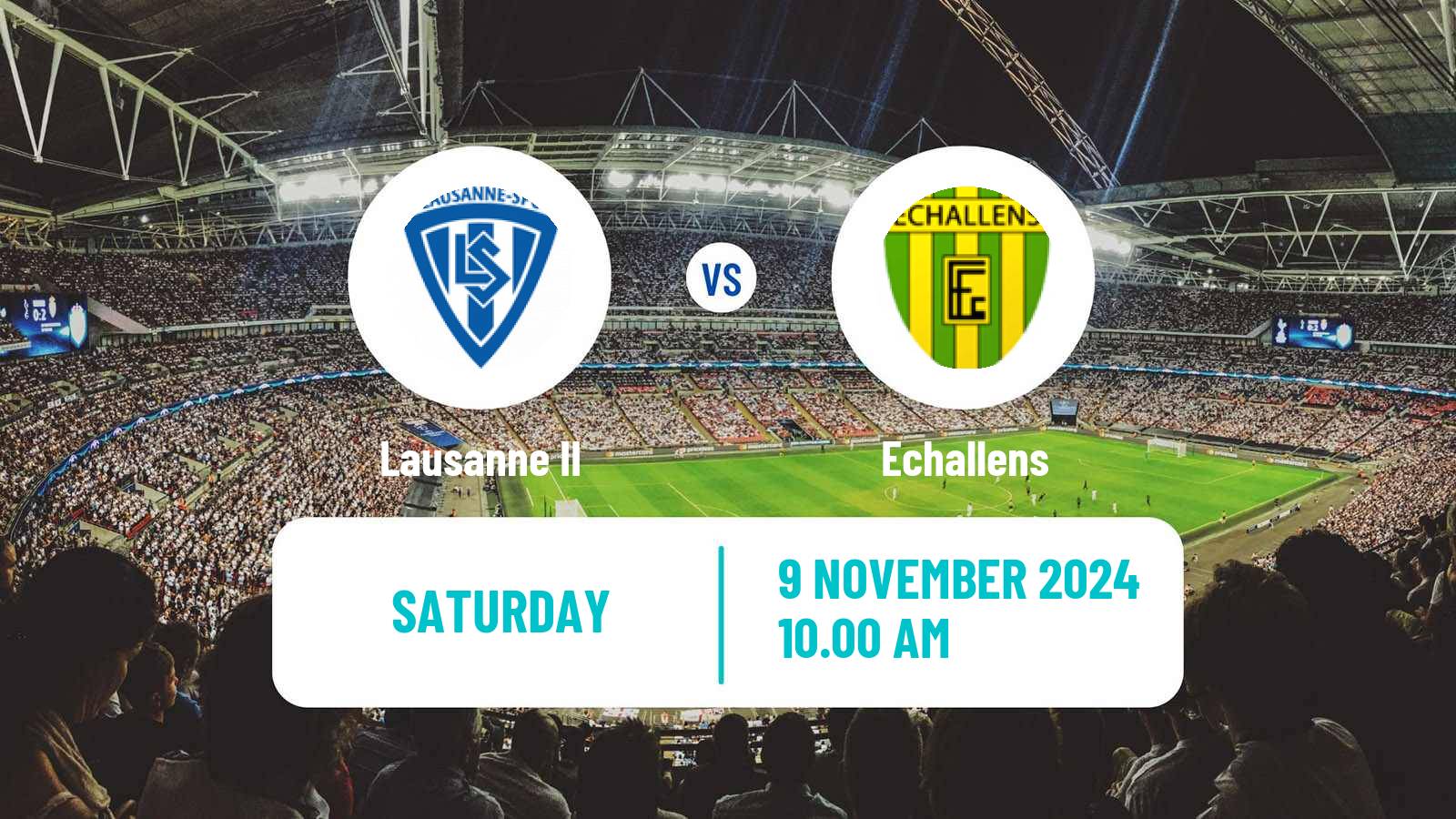 Soccer Swiss 1 Liga Classic Group 1 Lausanne II - Echallens