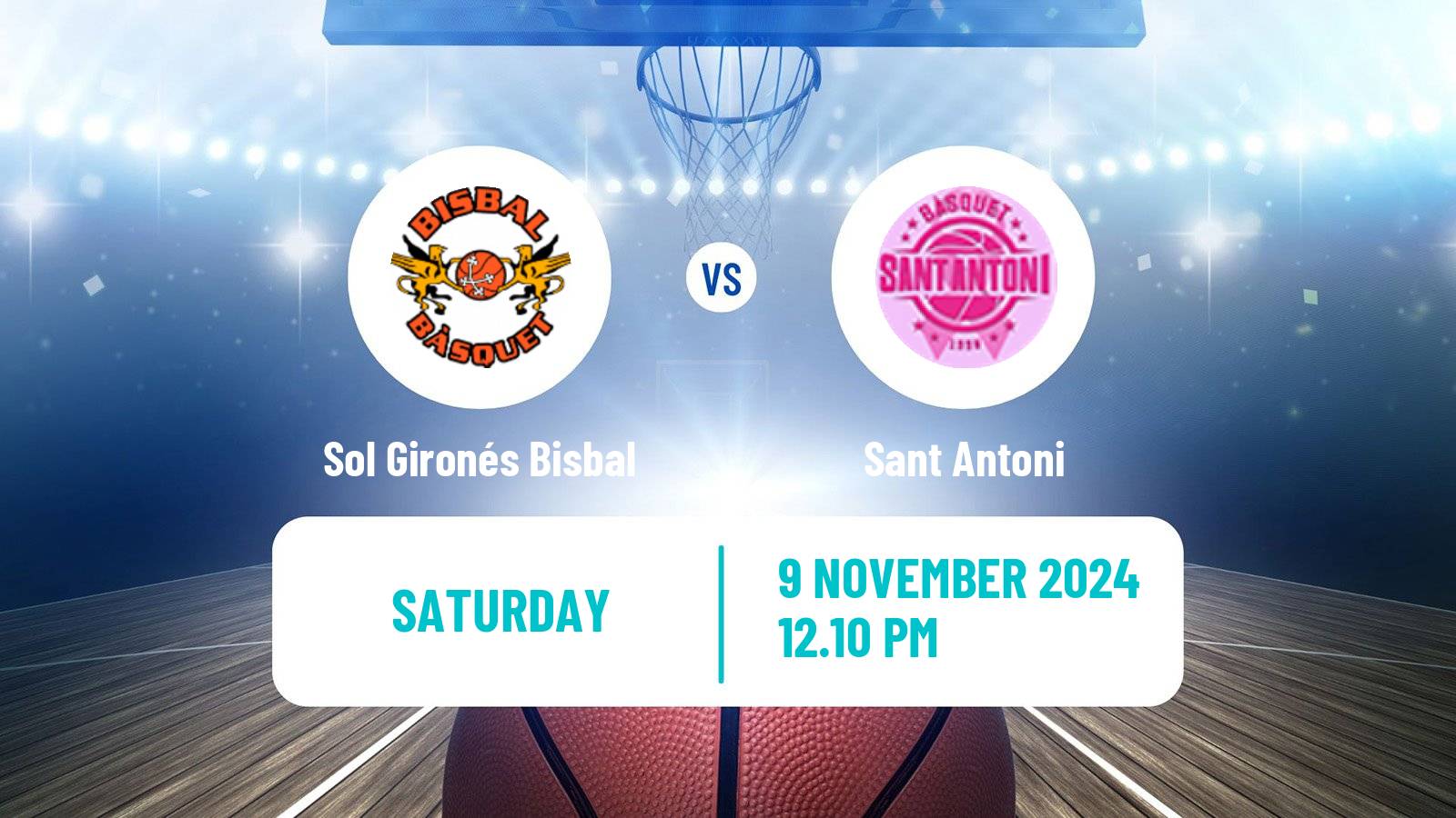 Basketball Spanish LEB Plata Sol Gironés Bisbal - Sant Antoni